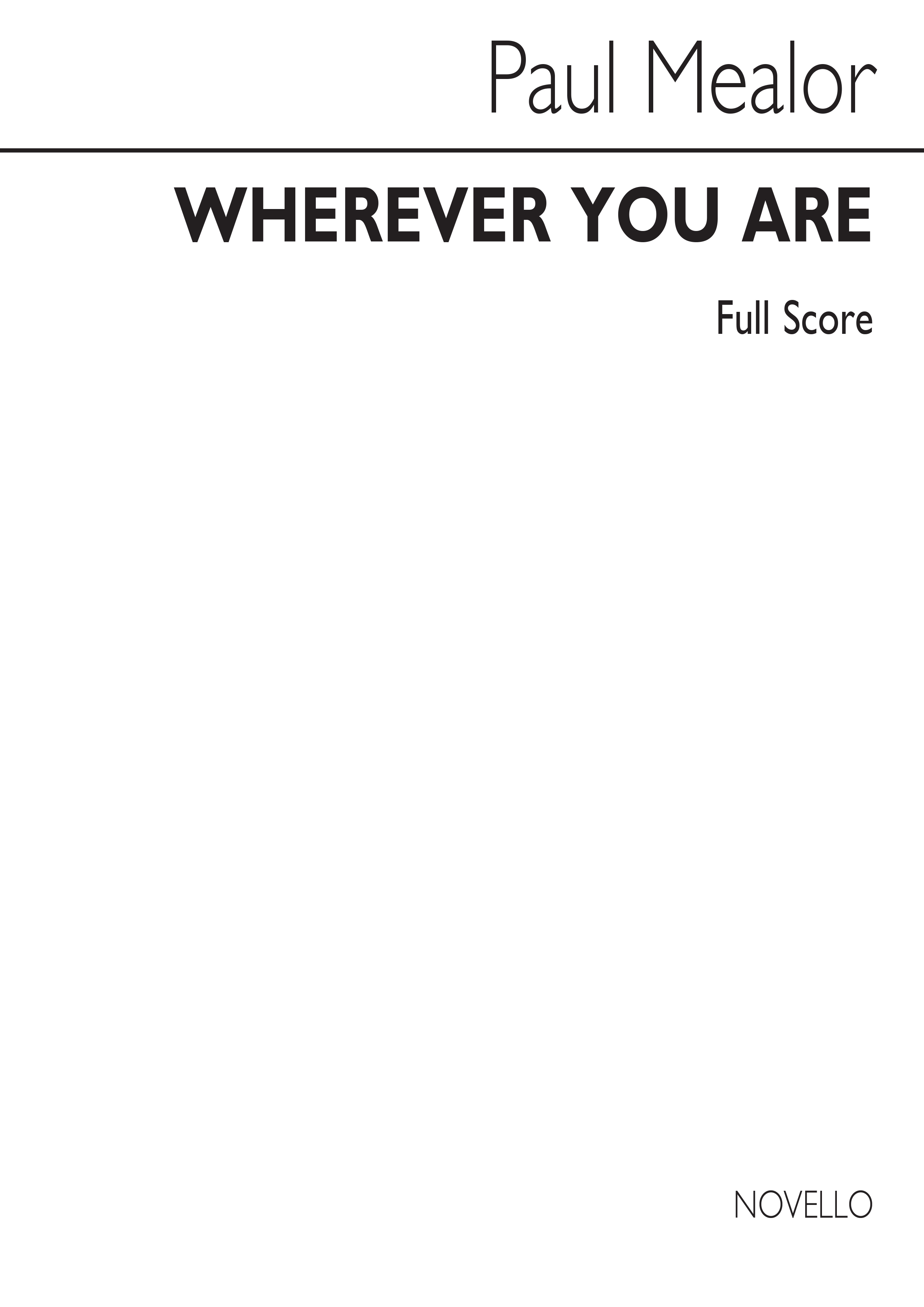 Paul Mealor: Wherever You Are - Full Score: SSA: Score