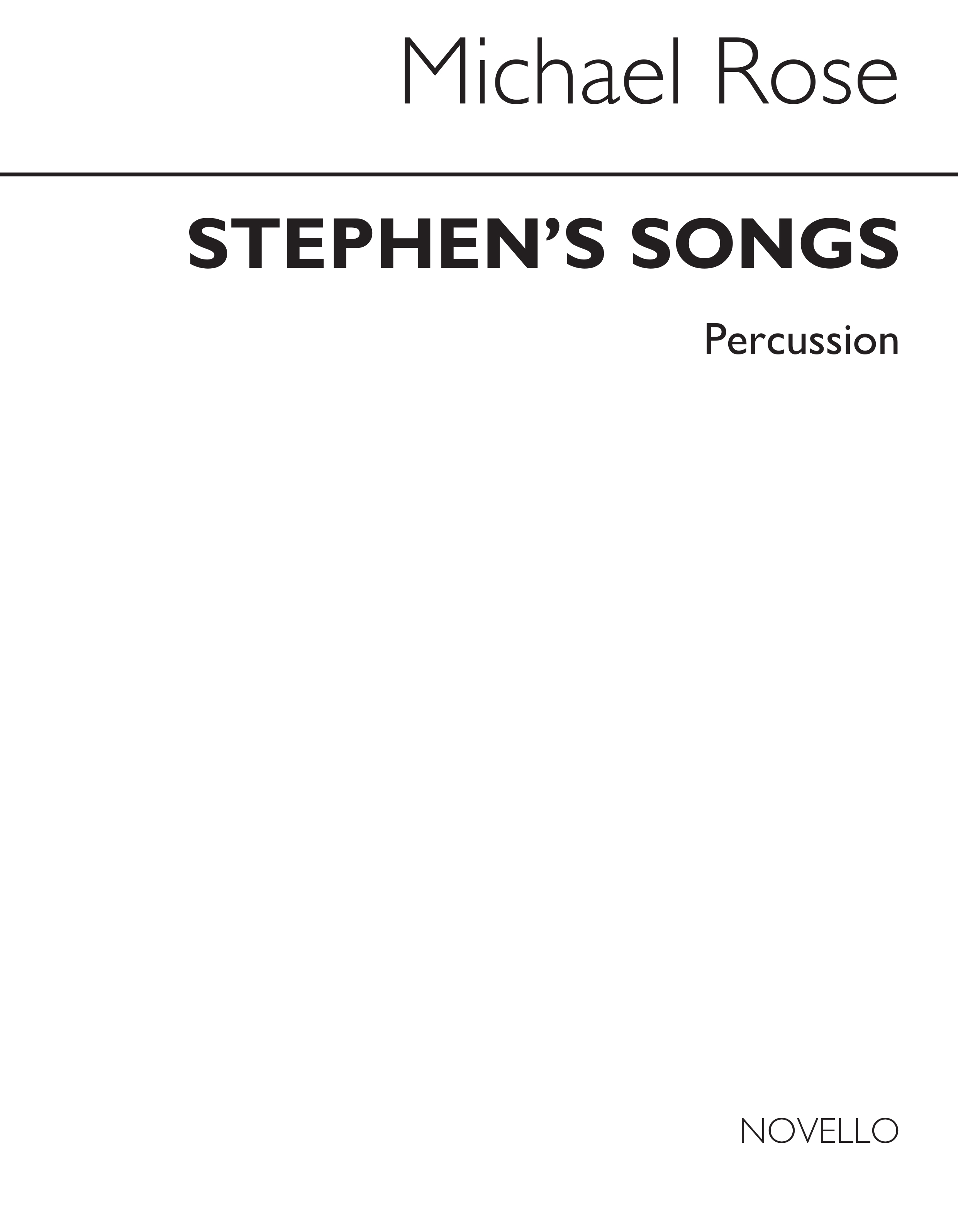 Michael Rose: Stephen's Songs (Percussion): Percussion: Instrumental Work