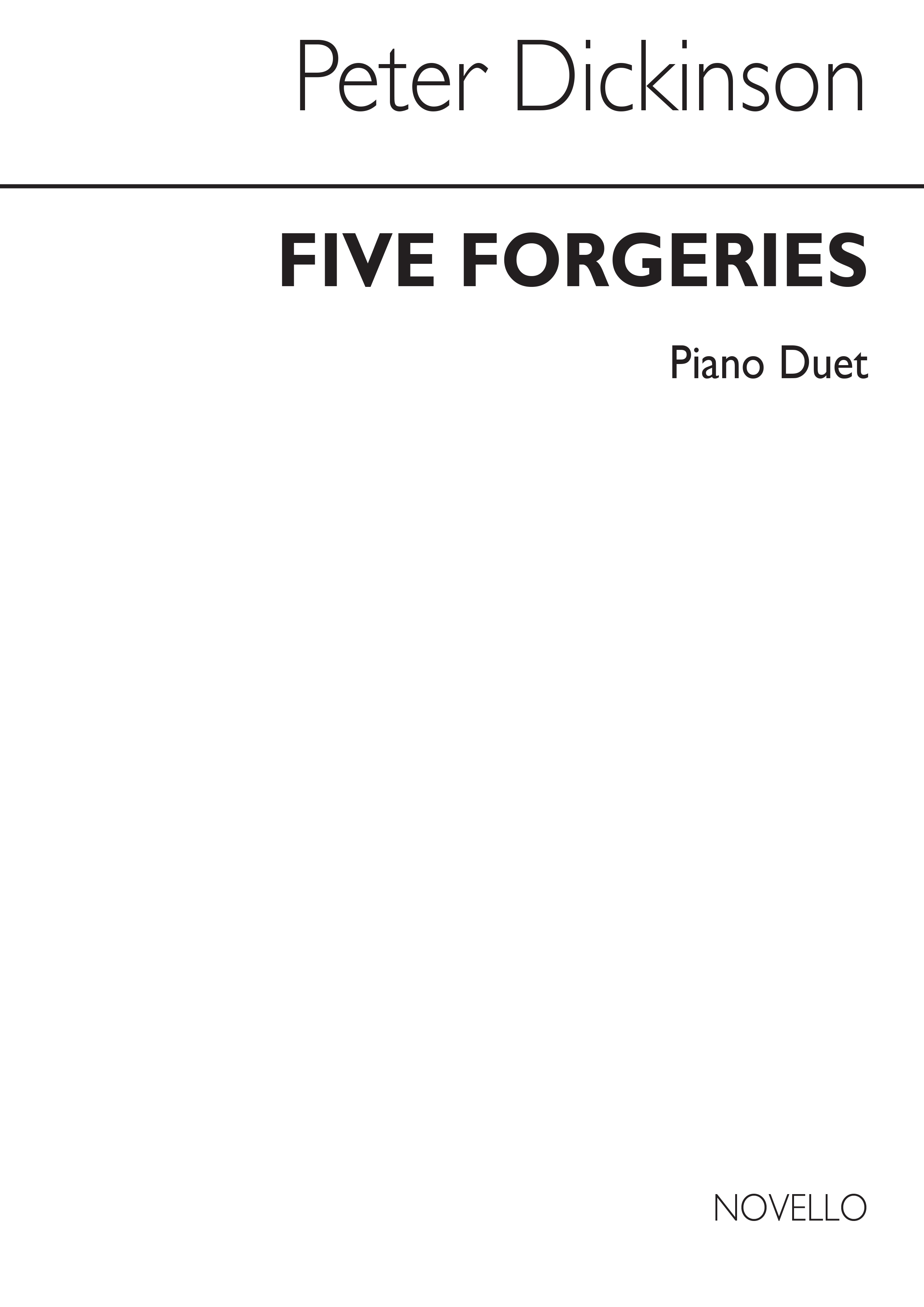 Peter Dickinson: Five Forgeries For Piano Duet: Piano Duet: Instrumental Work