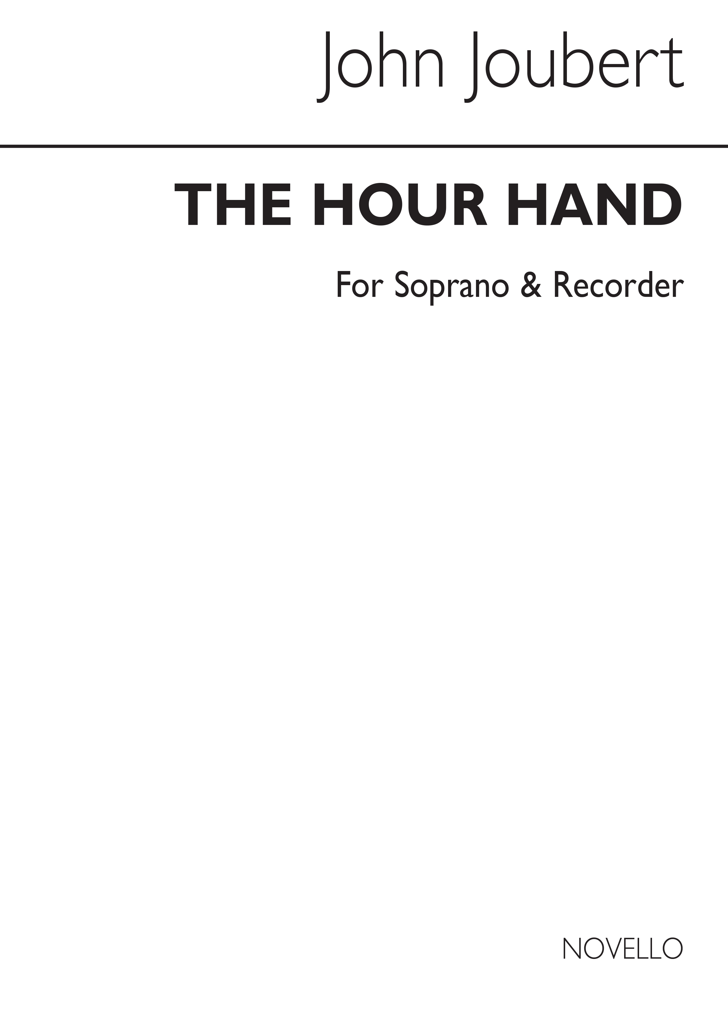 John Joubert: Hour Hand For Soprano And Recorder: Descant Recorder: Score