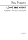 Roy Massey: Long The Night: SATB: Vocal Score