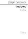 J Groocock: The Owl Unison: Unison Voices: Vocal Score