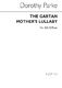 Dorothy Parke: The Gartan Mother's Lullaby: Voice: Vocal Score