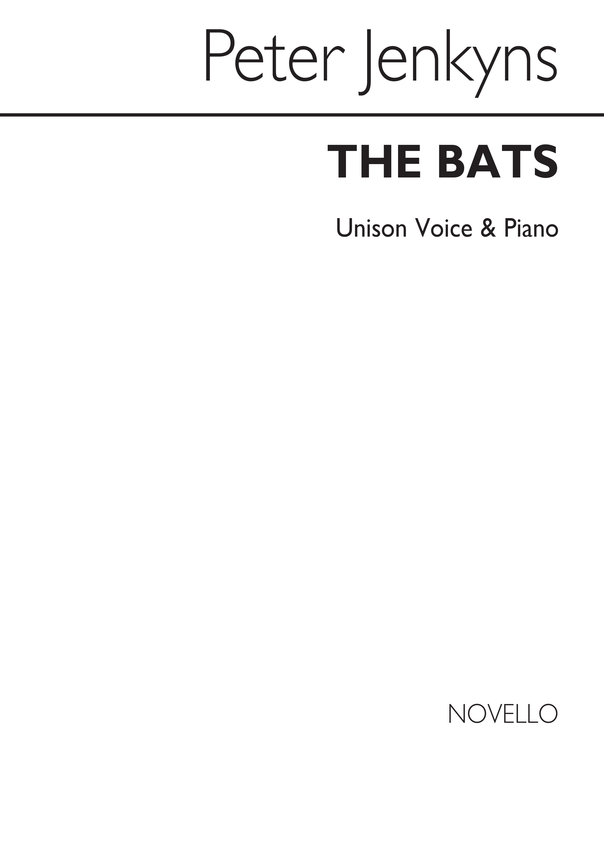 Peter Jenkyns: The Bats Unison And Piano: Unison Voices: Vocal Work