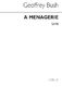 Geoffrey Bush: Menagerie: SATB: Vocal Score