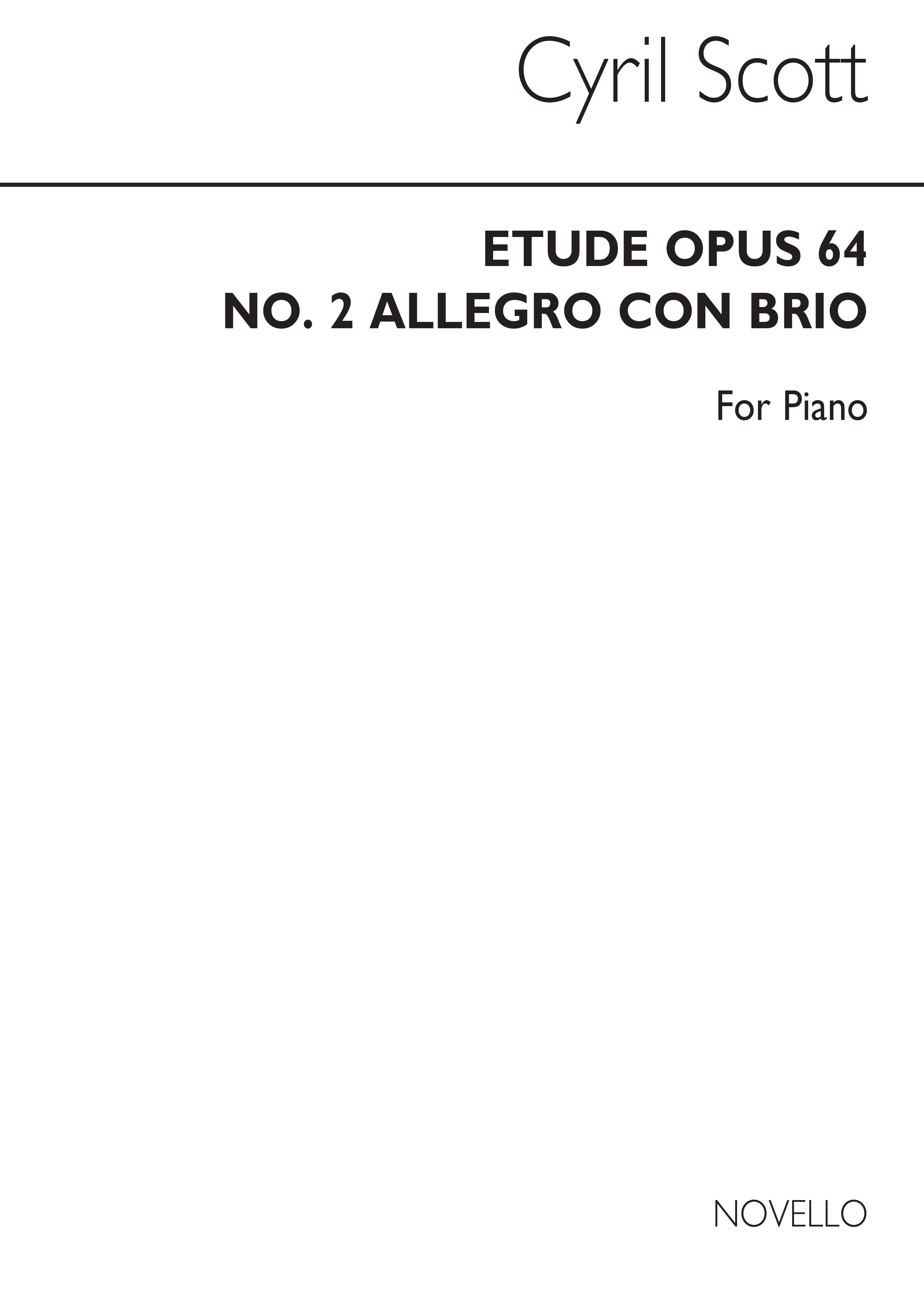 Cyril Scott: Etude Op.64 No.2 - Allegro Con Brio for Piano: Piano: Instrumental