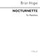 Brian Hope: Nocturnette: Piano: Instrumental Work