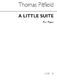 Thomas Pitfield: A Little Suite Piano: Piano: Instrumental Work