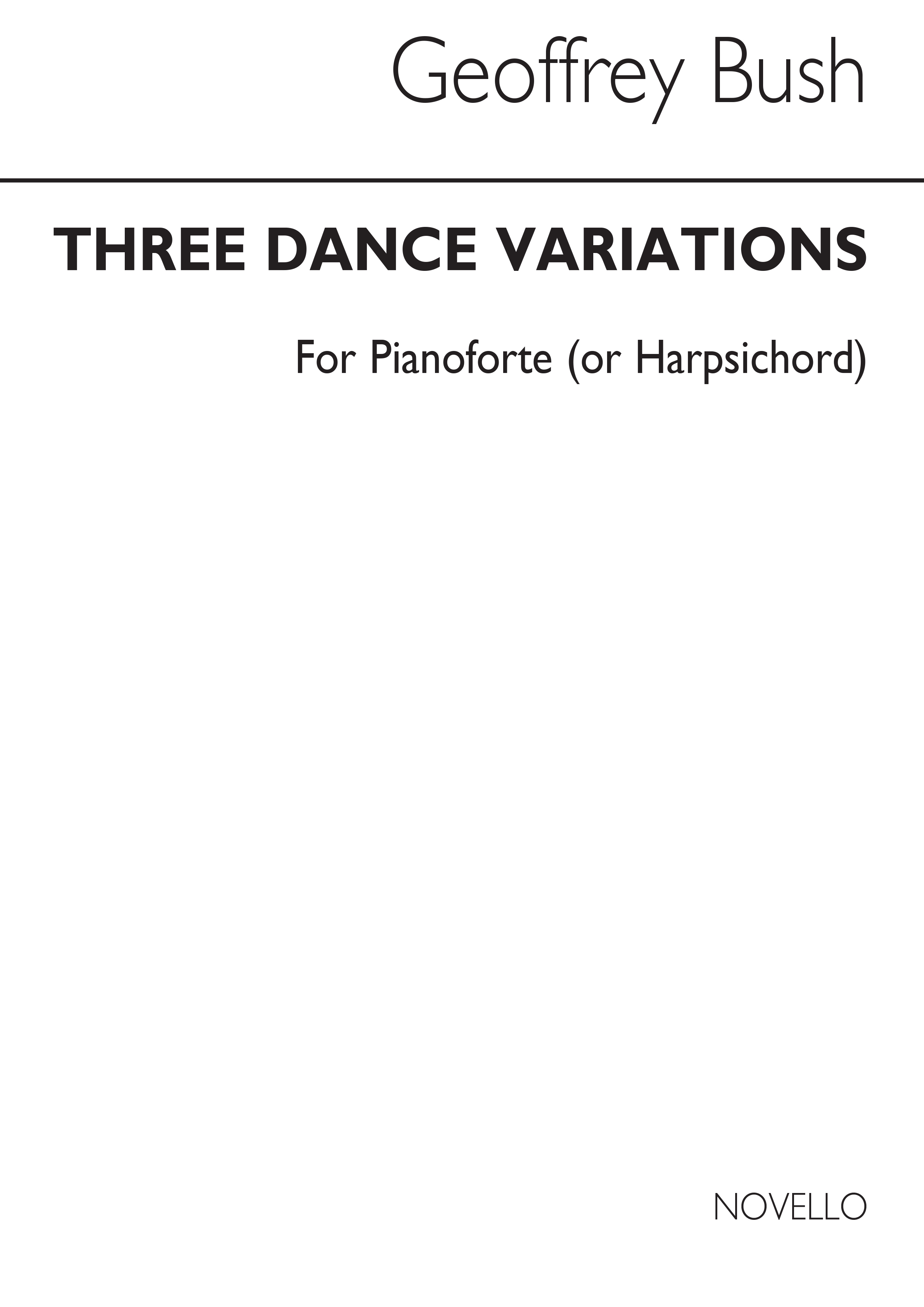 Geoffrey Bush: Three Dance Variations for Piano Solo: Piano: Instrumental Work