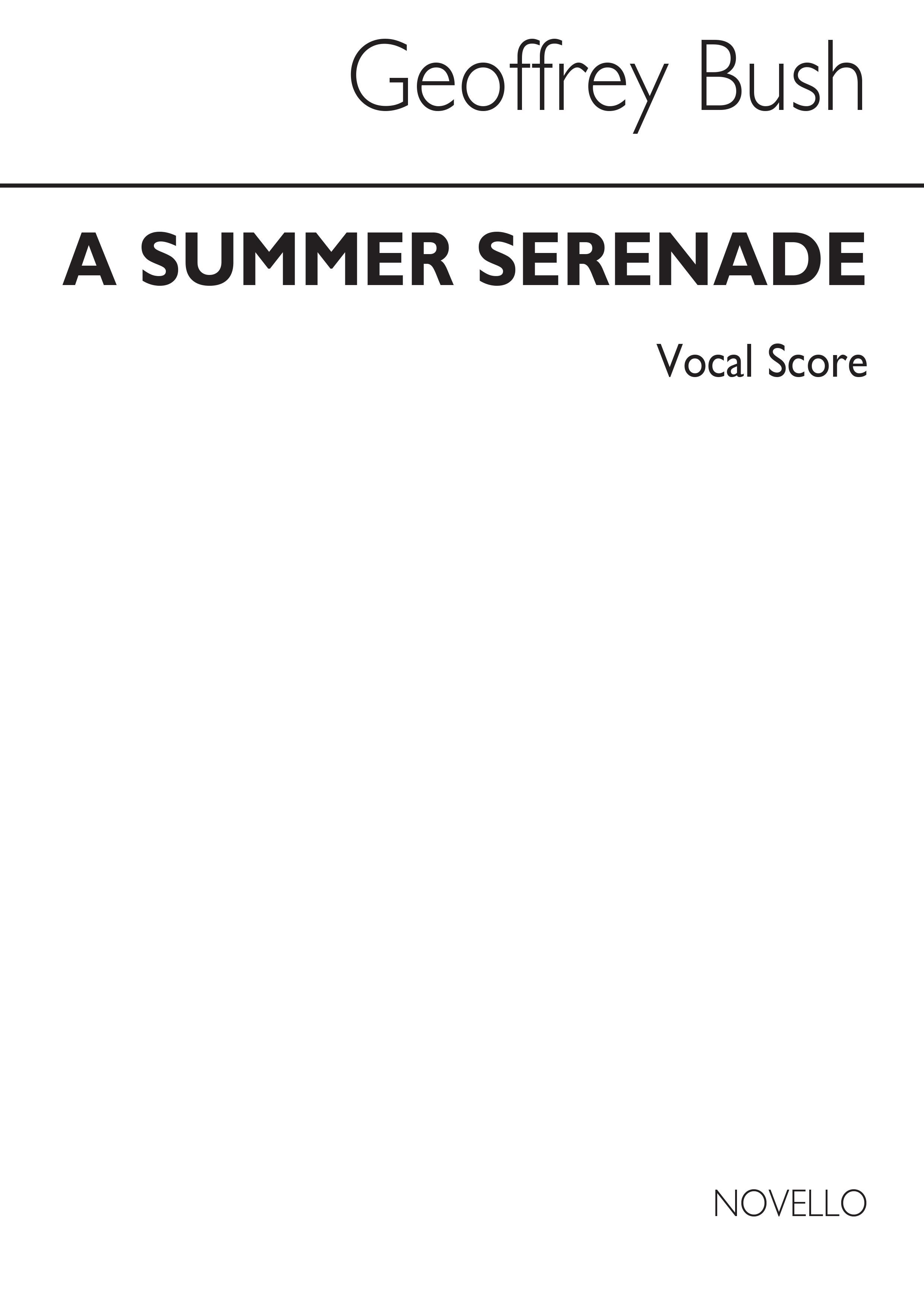 Geoffrey Bush: A Summer Serenade: Tenor & SATB: Instrumental Work