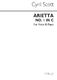Cyril Scott: Arietta for Voice and Piano: Voice: Instrumental Work