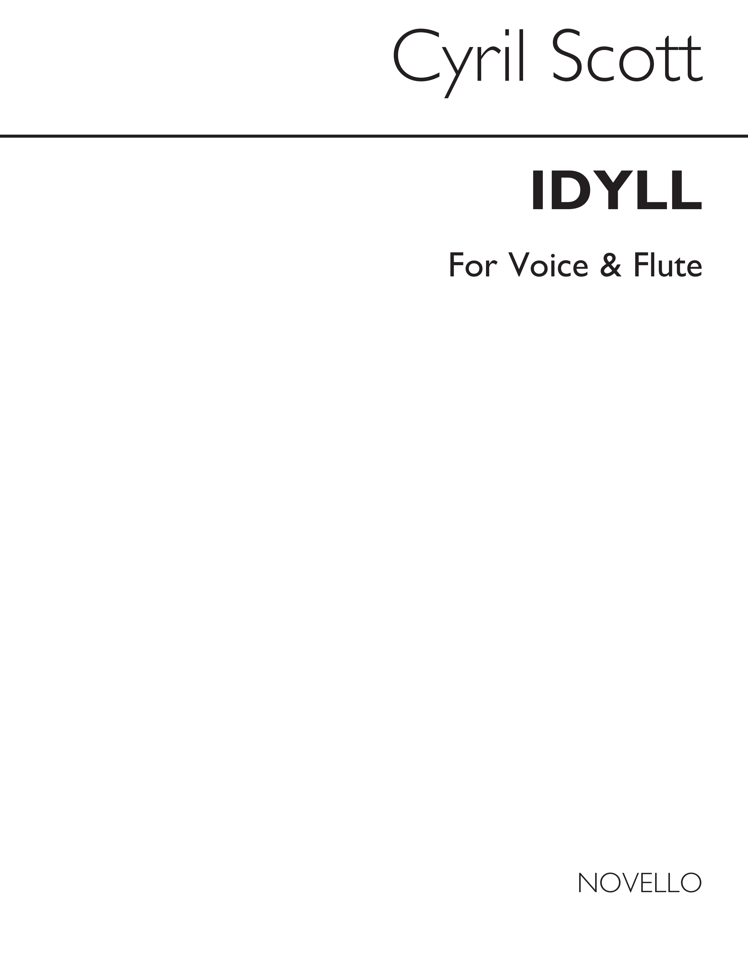 Cyril Scott: Idyll - Voice/Flute: Voice: Vocal Work