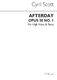 Cyril Scott: Afterday Op50 No.1-high Voice/Piano (Key-c): High Voice: Vocal Work