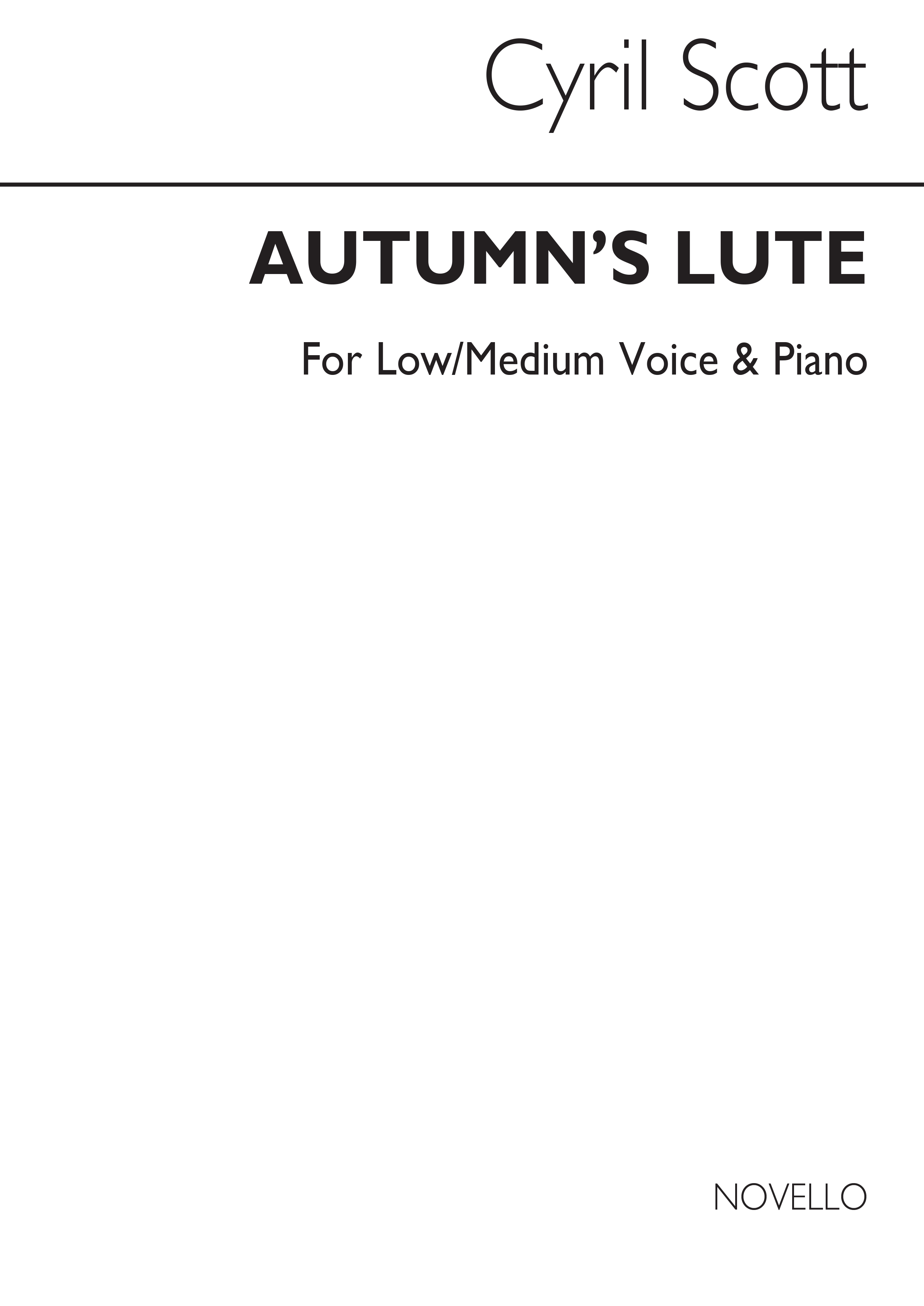 Cyril Scott: Autumn's Lute-low Or Medium Voice/Piano: Medium Voice: Vocal Work