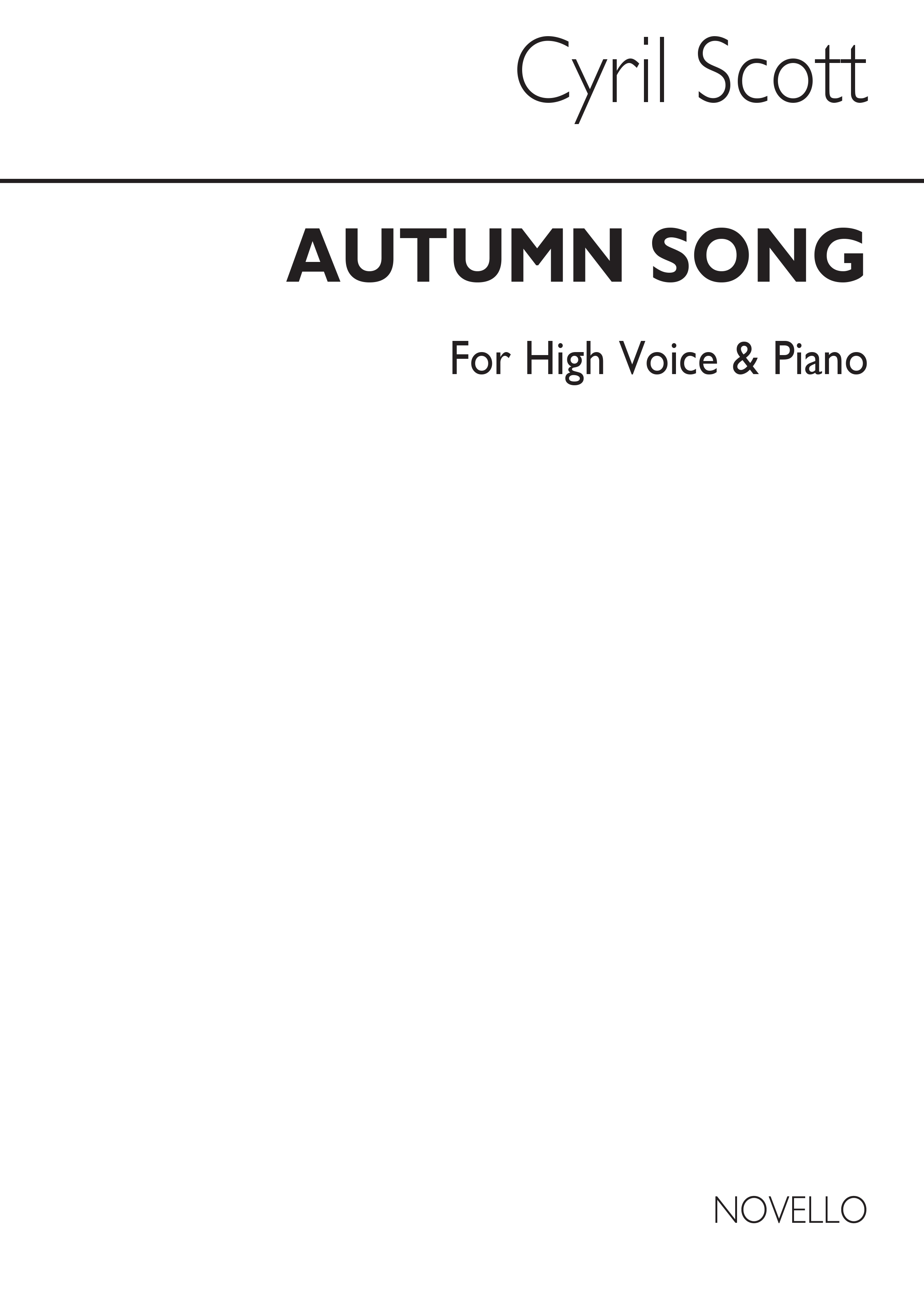 Cyril Scott: Autumn Song-high Voice/Piano (Key-d): High Voice: Vocal Work