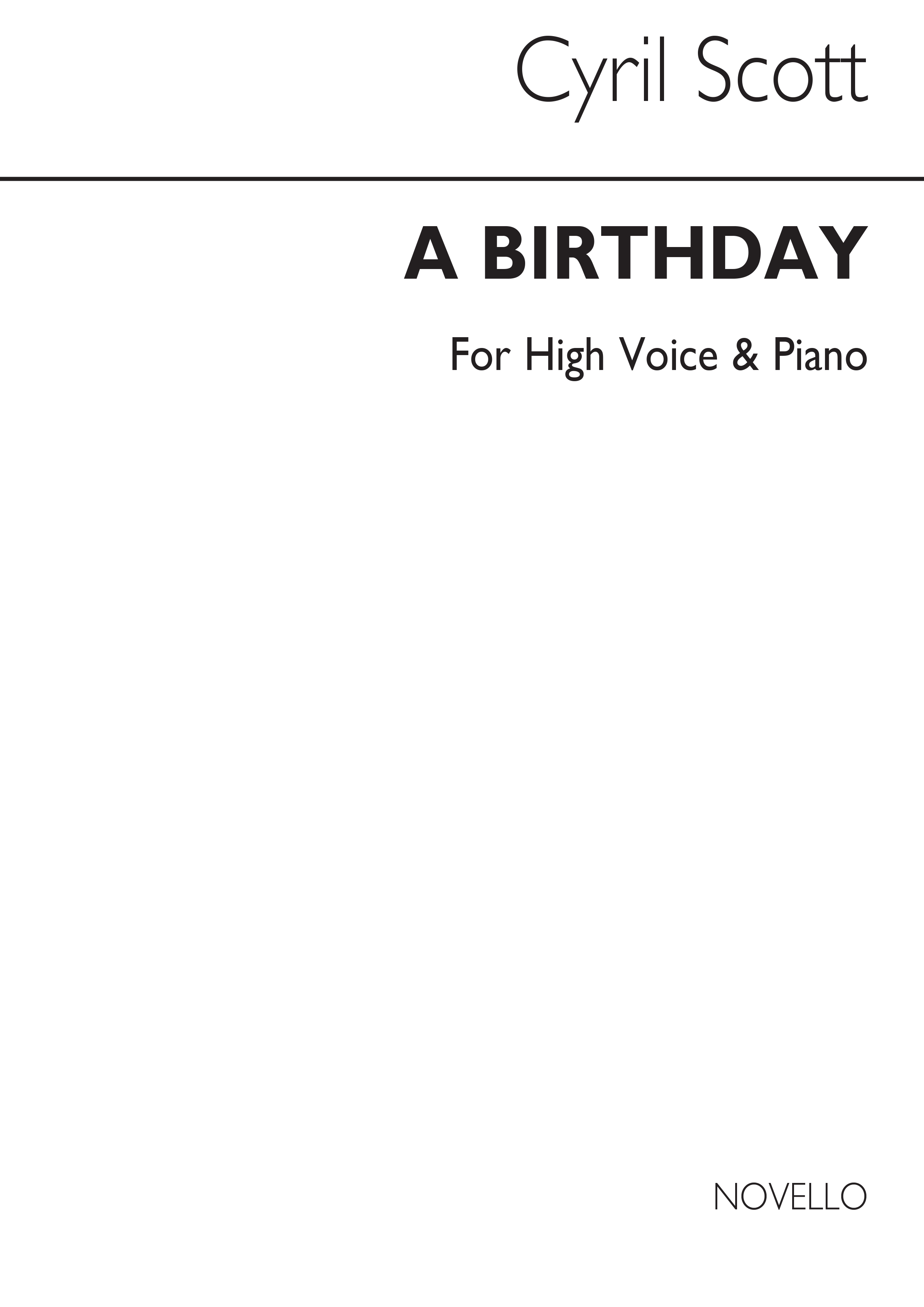 Cyril Scott: A Birthday-high Voice/Piano (Key-d): High Voice: Vocal Work