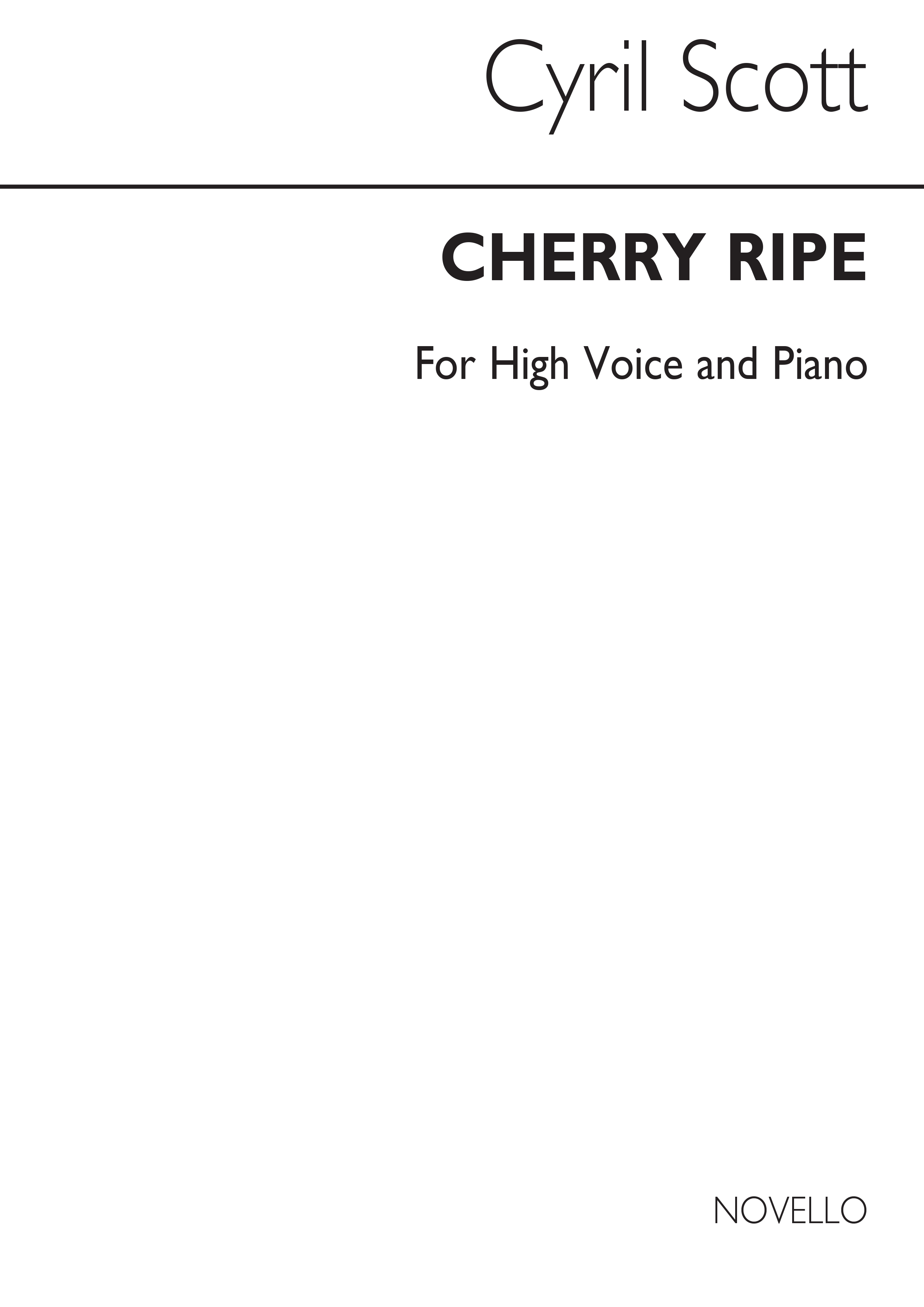 Cyril Scott: Cherry Ripe-high Voice/Piano: Voice: Vocal Work