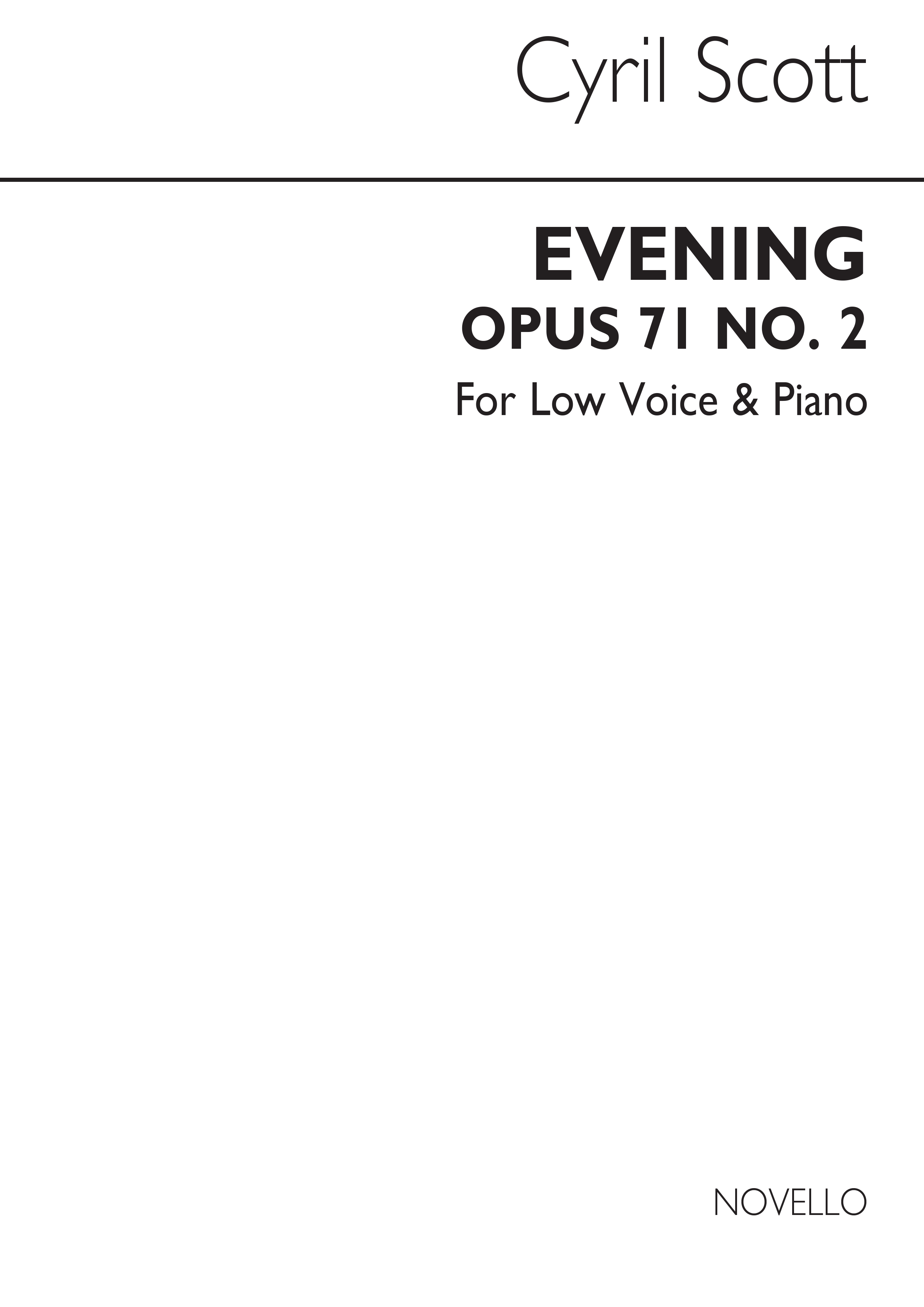 Cyril Scott: Evening Op71 No.2-low Voice/Piano (Key-c): Low Voice: Vocal Work
