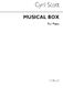 Cyril Scott: Musical Box Piano: Piano: Instrumental Work