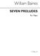 William Baines: Seven Preludes: Piano: Instrumental Album