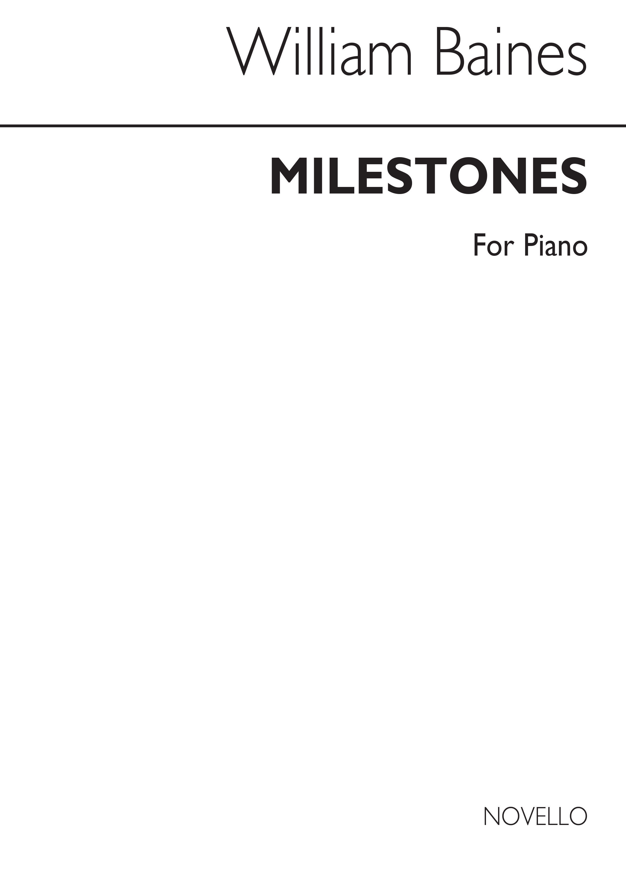 William Baines: Milestones: Piano: Instrumental Album