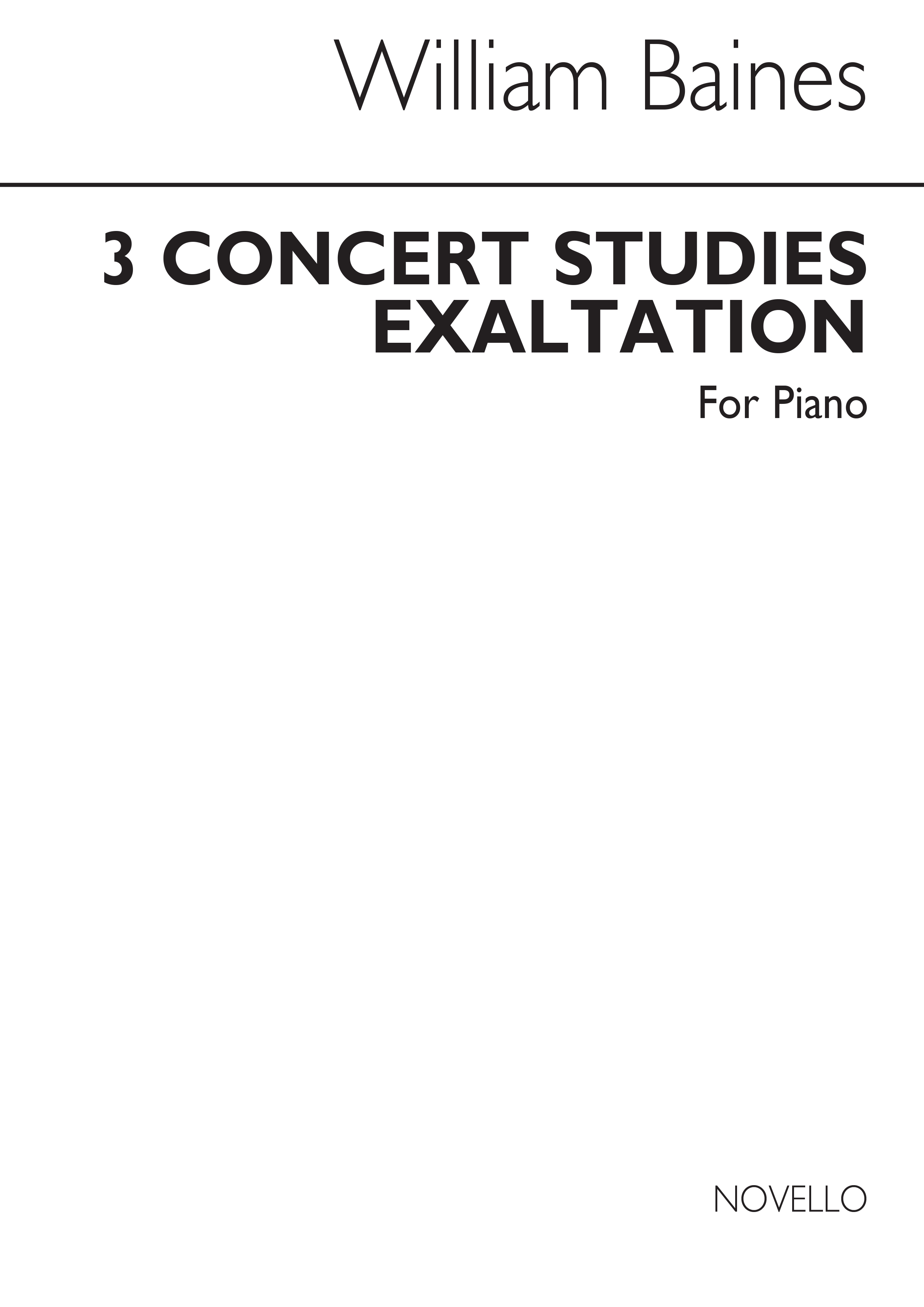 William Baines: Exaltation (Three Concert Studies): Piano: Instrumental Work