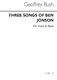 Geoffrey Bush: Three Songs Of Ben Jonson: High Voice: Instrumental Work
