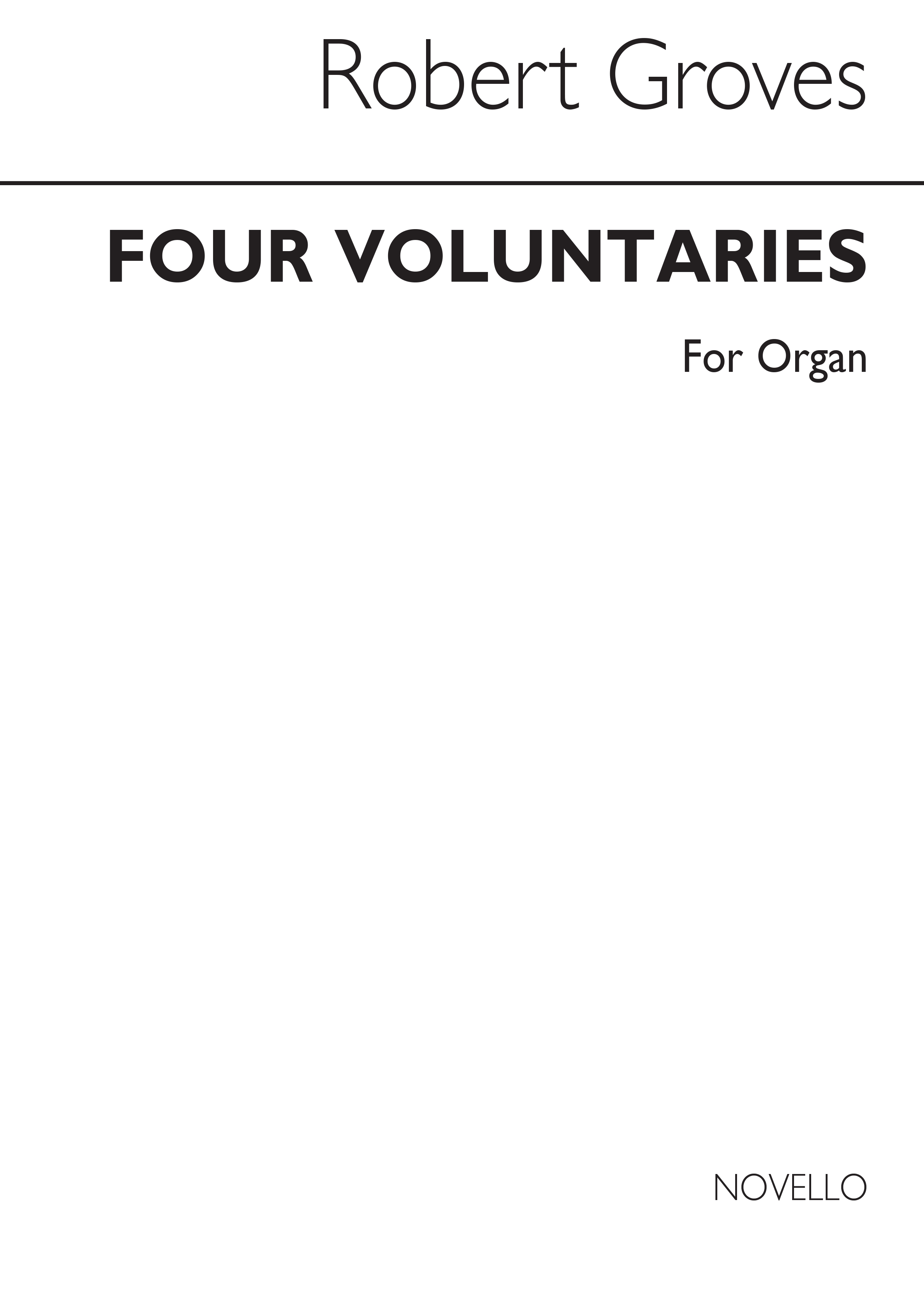 Robert Groves: Four Voluntaries With Or Without Pedals: Organ: Instrumental
