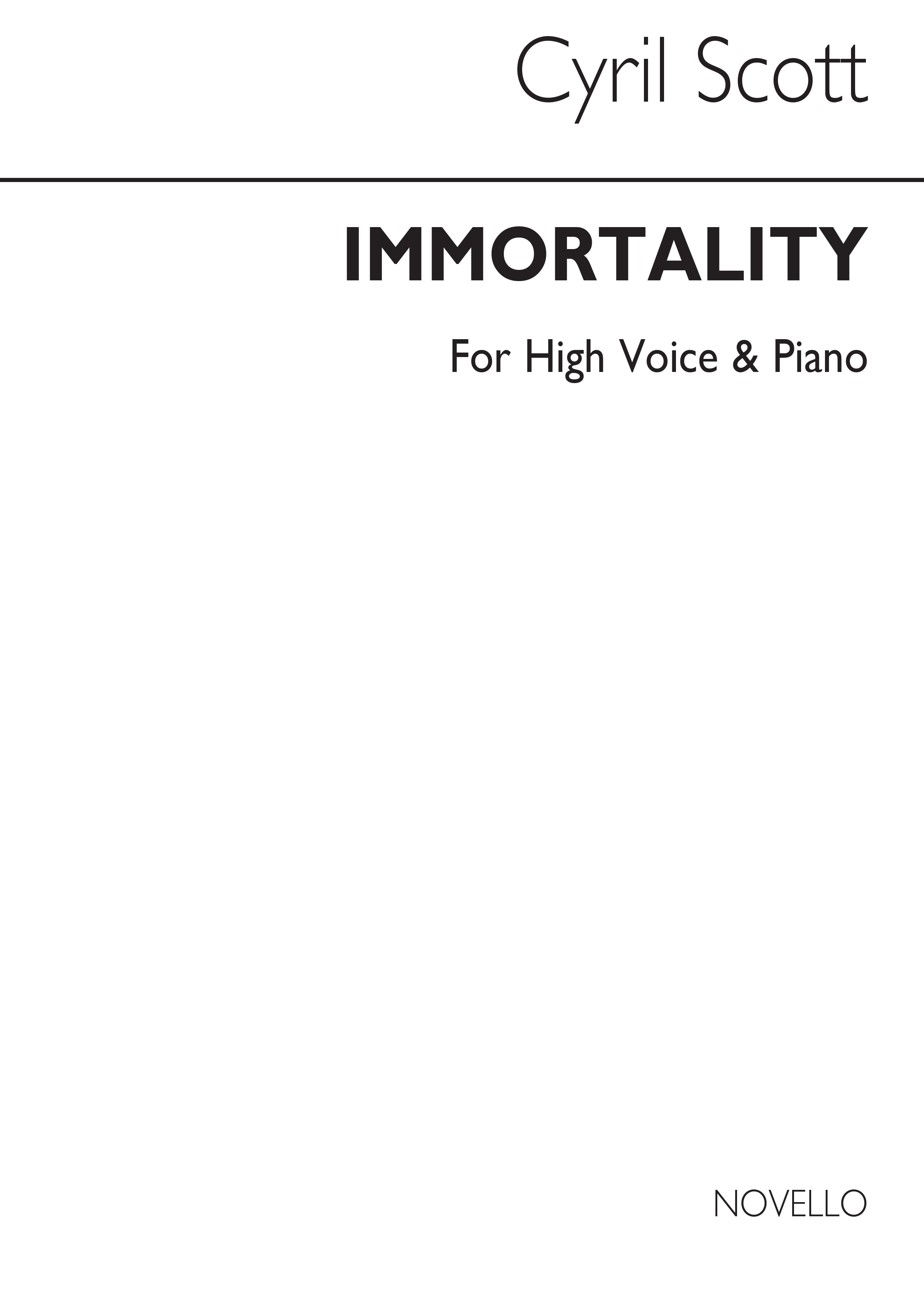 Cyril Scott: Immortality-high Voice/Piano (Key-g): High Voice: Vocal Work