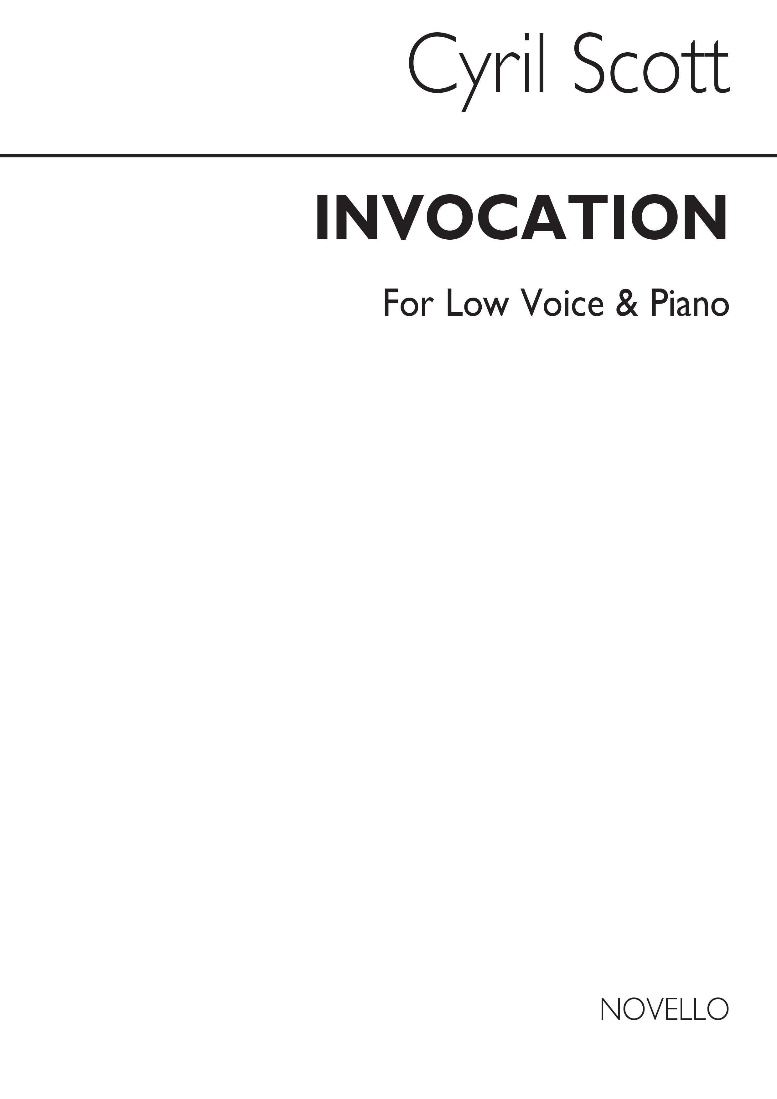 Cyril Scott: Invocation-low Voice/Piano (Key-d): Low Voice: Vocal Work