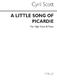 Cyril Scott: A Little Song Of Picardie-high Voice/Piano (Key-e): High Voice:
