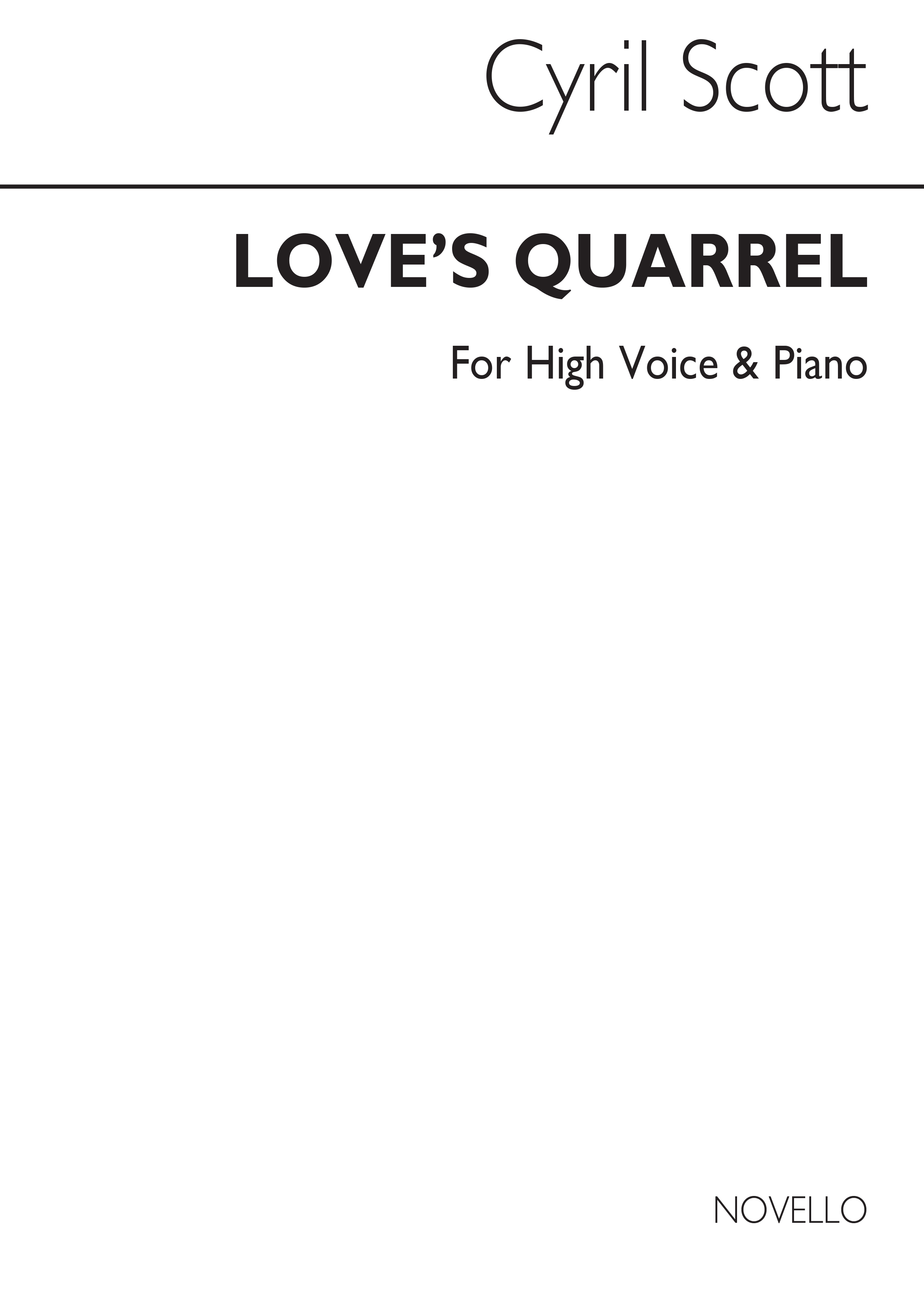 Cyril Scott: Love's Quarrel Op55 No.1-high Voice/Piano (Key-c): High Voice: