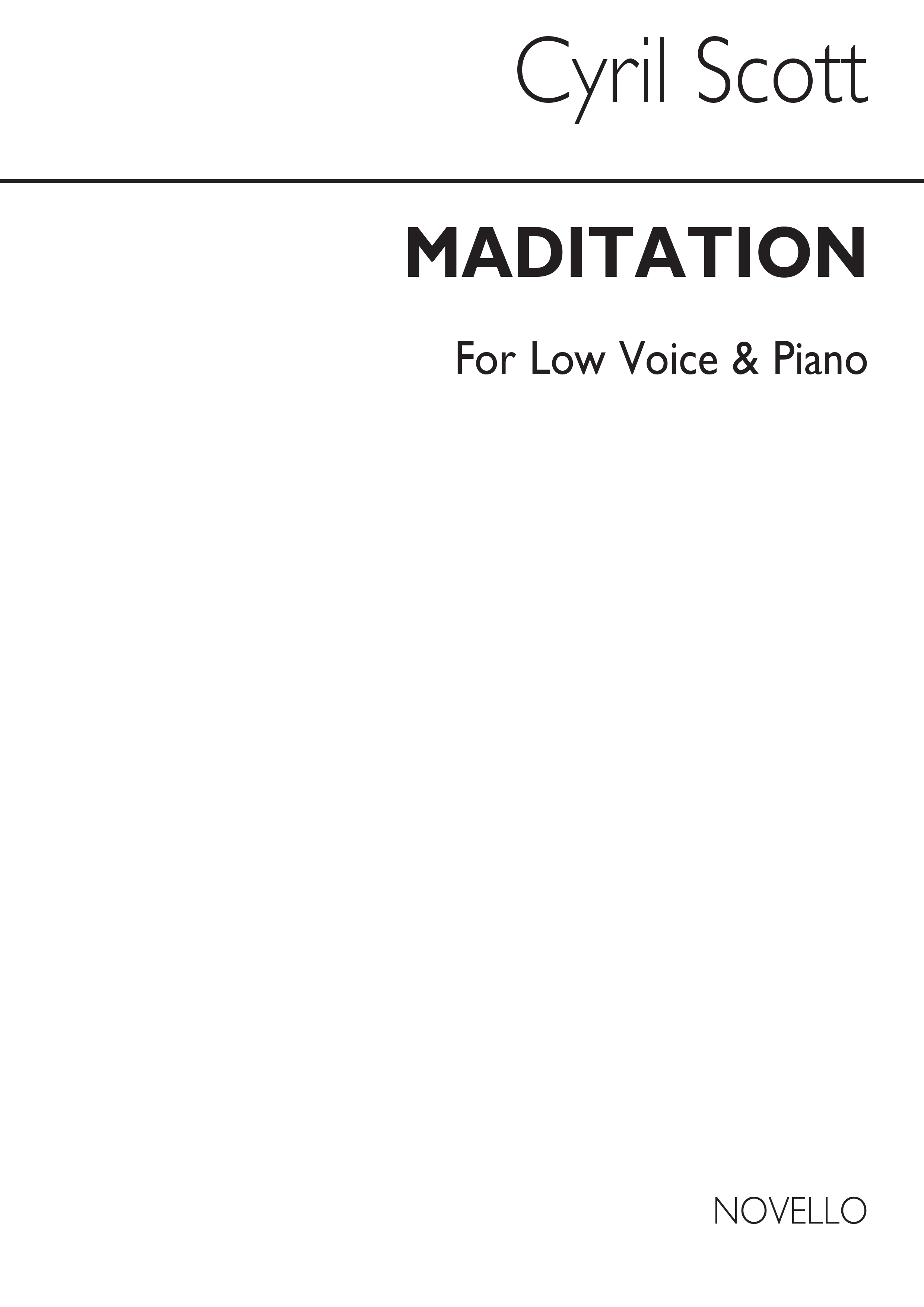 Cyril Scott: Meditation-low Voice/Piano (Key-b Flat): Low Voice: Vocal Work