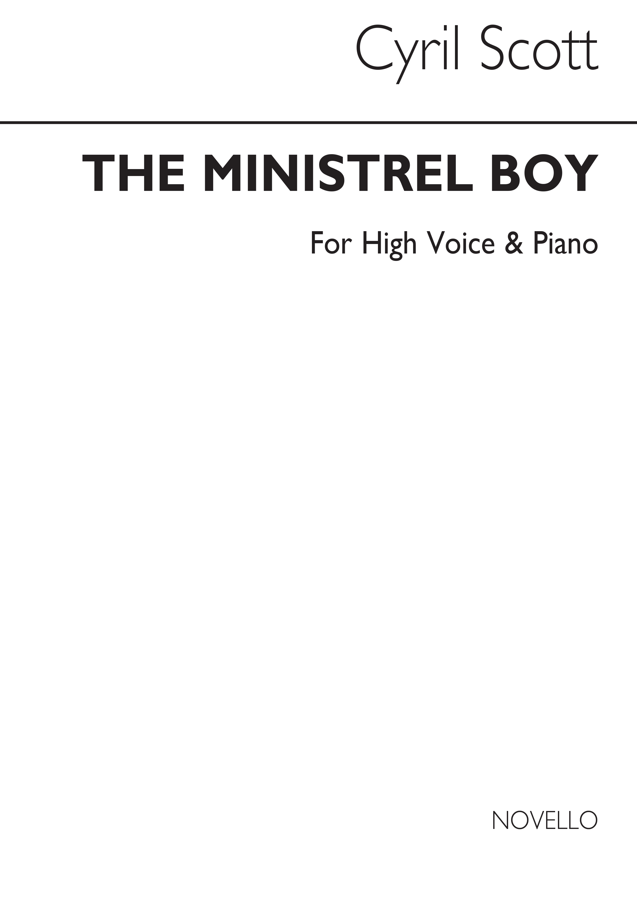 Cyril Scott: The Minstrel Boy-high Voice/Piano (Key-f): High Voice: Vocal Work