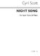 Cyril Scott: Night Song-low Voice/Piano (Key-d Flat): Low Voice: Vocal Work