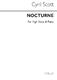 Cyril Scott: Nocturne-high Voice/Piano (Key-b): High Voice: Vocal Work