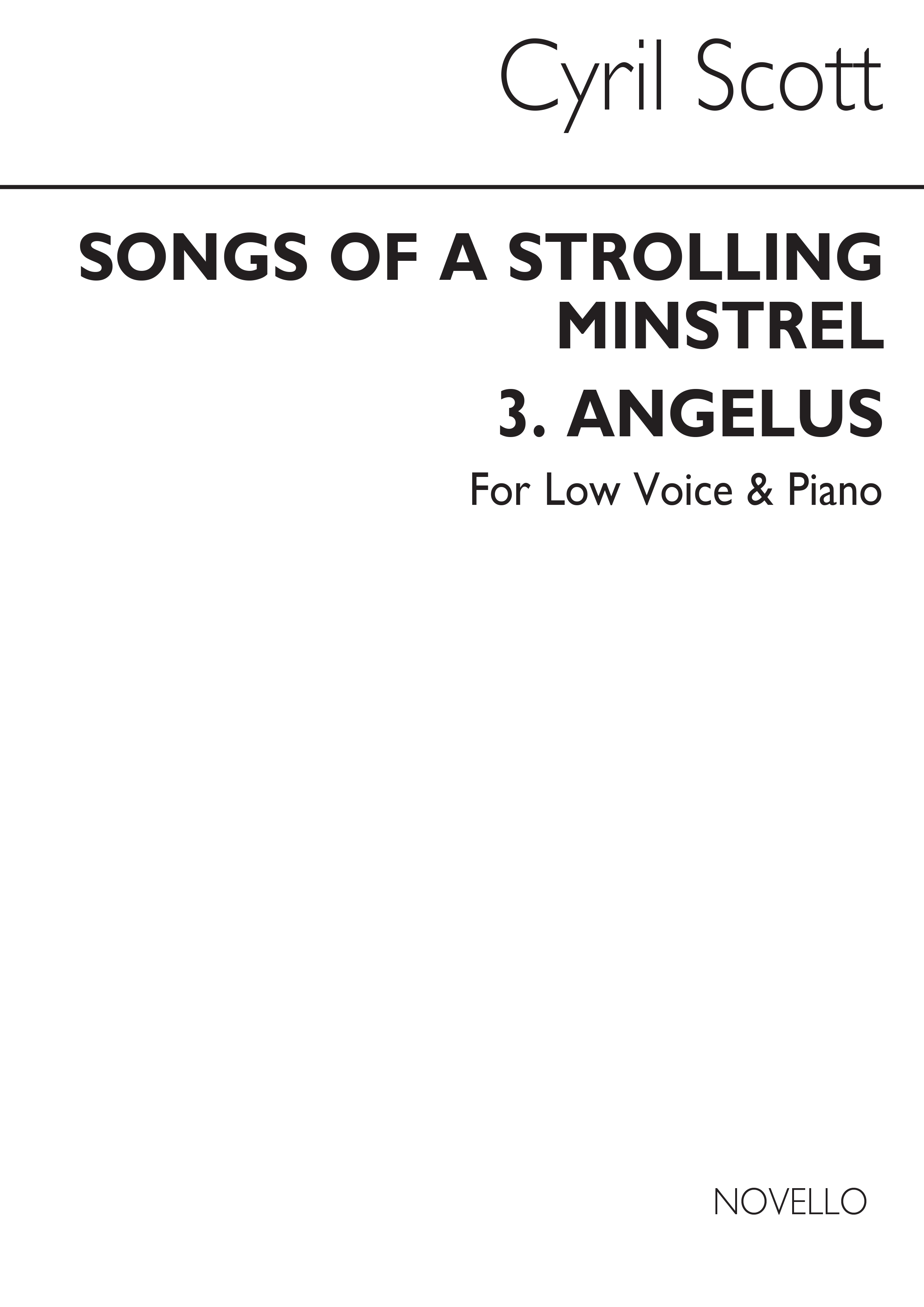 Cyril Scott: Angelus (From Songs Of A Strolling Minstrel): Low Voice: Vocal Work
