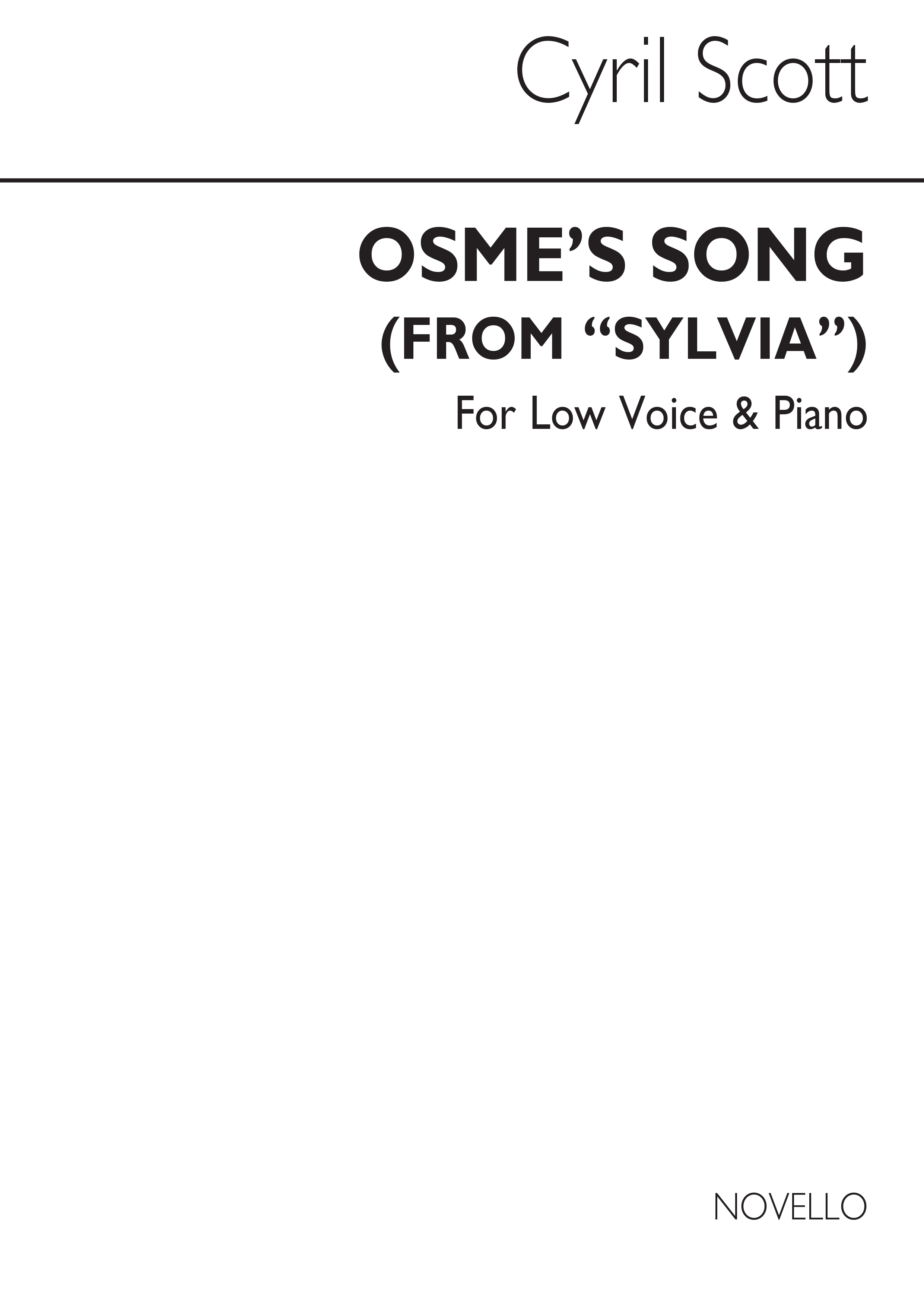 Cyril Scott: Osme's Song (From Sylvia) Op68 No.2: Low Voice: Vocal Work