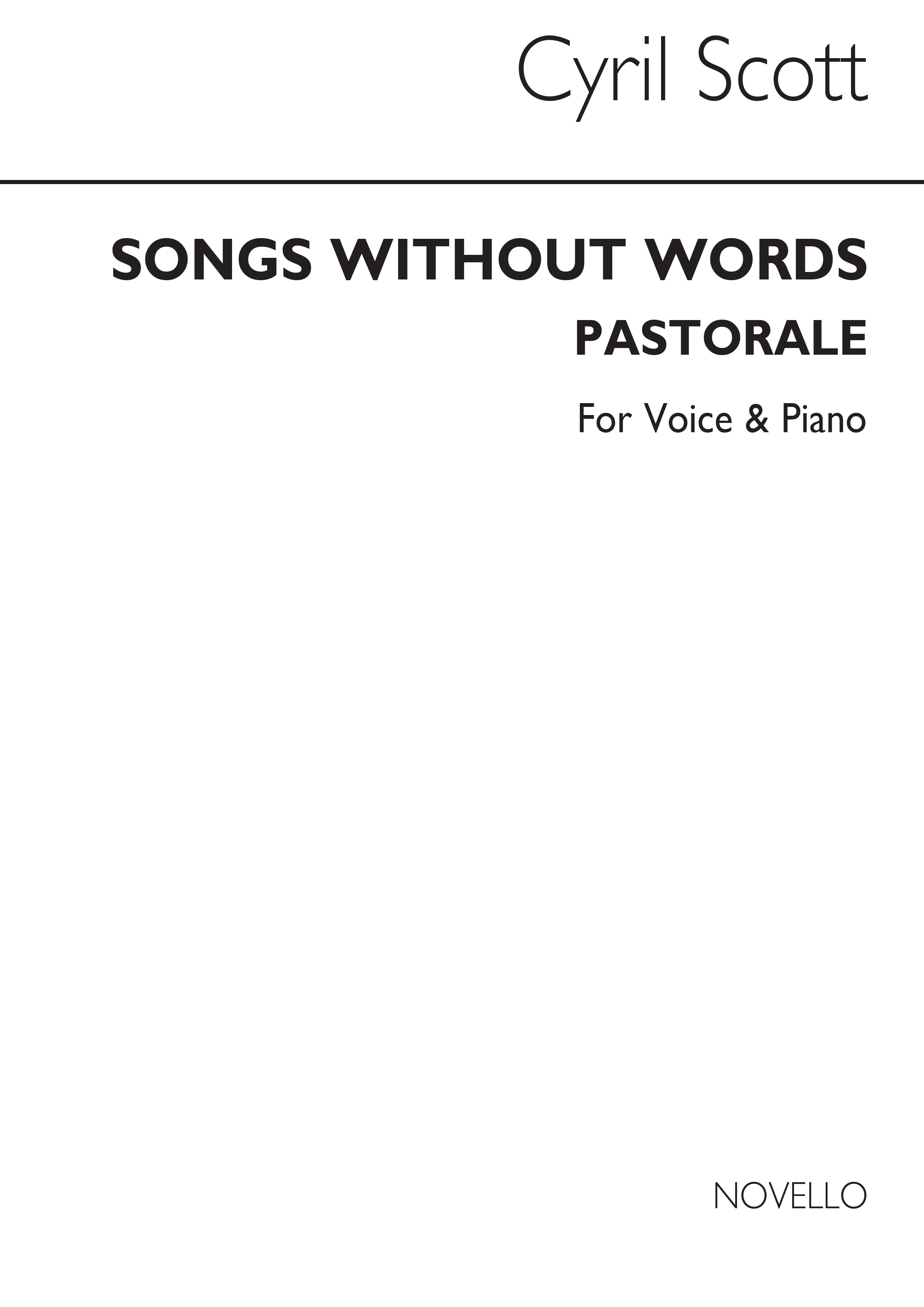 Cyril Scott: Pastorale (From Songs Without Words) Voice/Piano: Voice: Vocal Work