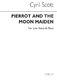 Cyril Scott: Pierrot And The Moon Maiden (Key-d Flat): Low Voice: Vocal Work