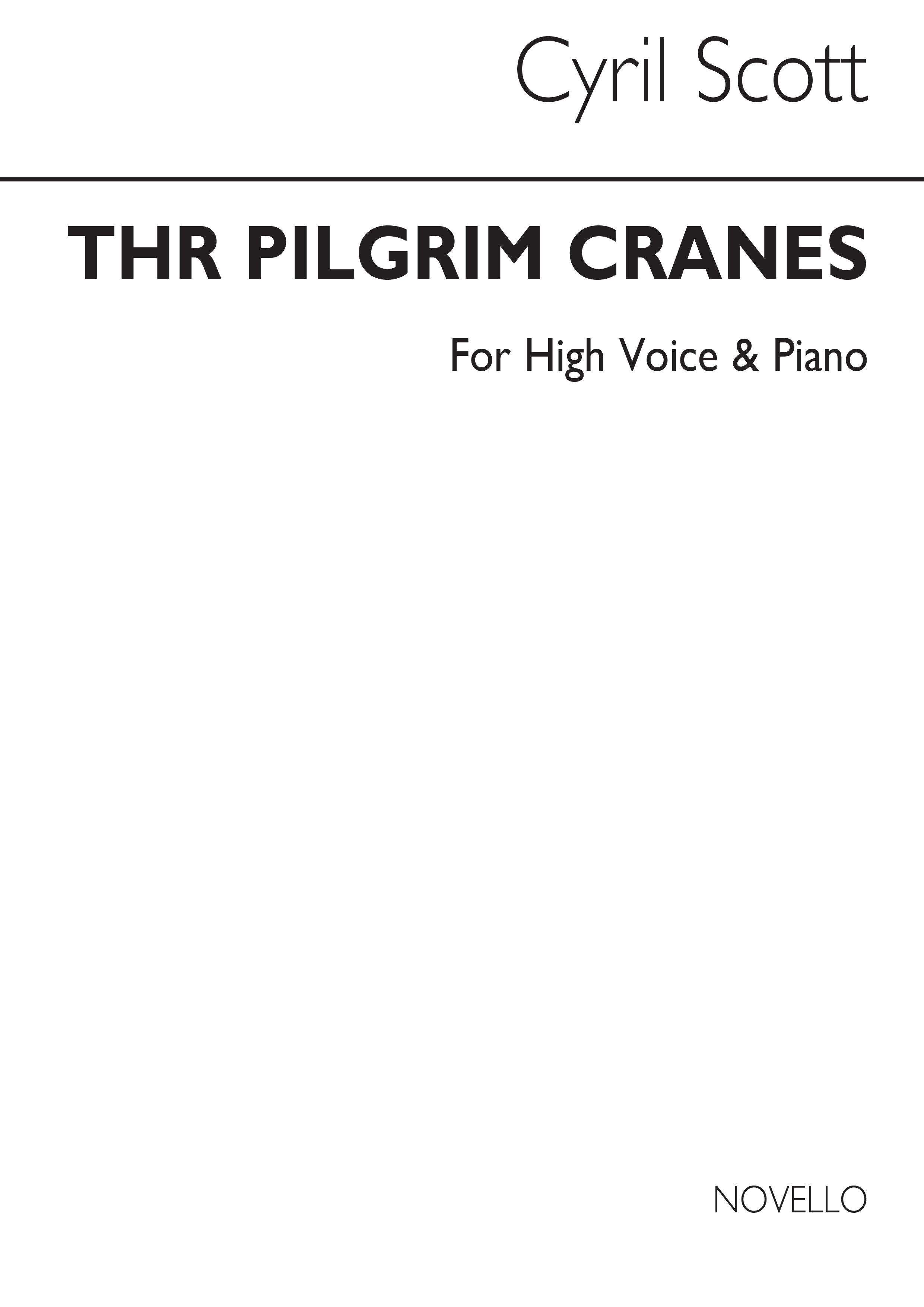Cyril Scott: The Pilgrim Cranes-high Voice/Piano (Key-g): High Voice: Vocal Work