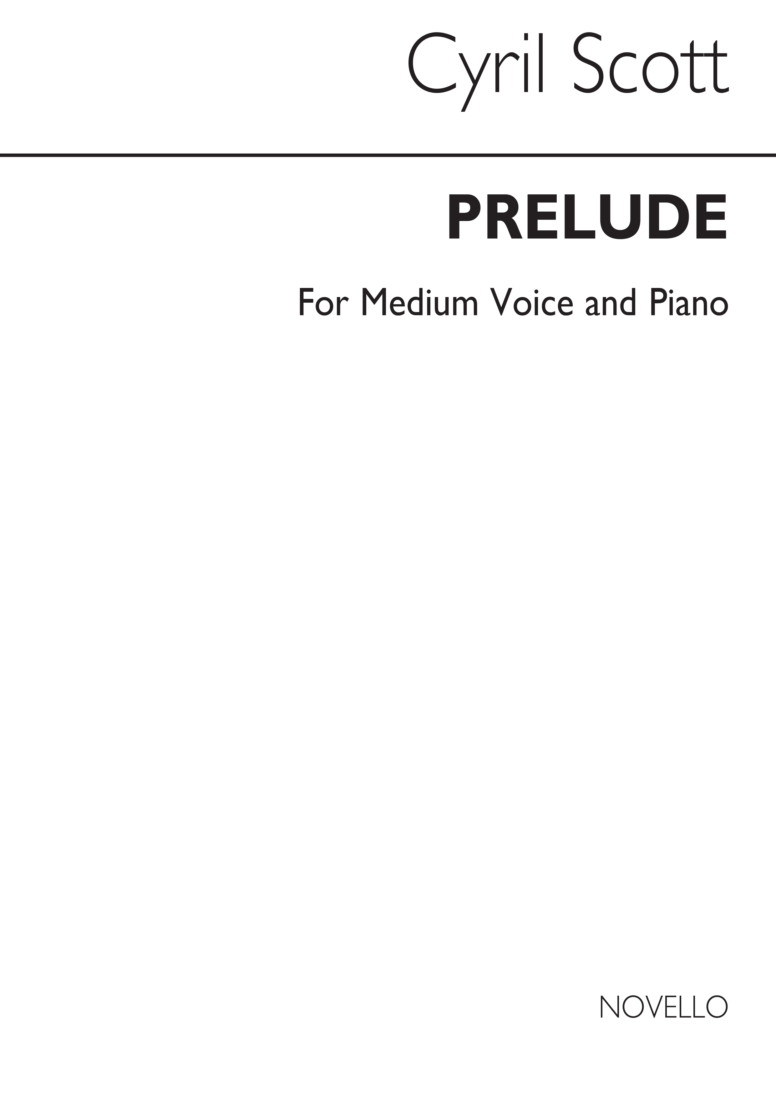 Cyril Scott: Prelude Op57 No.1-medium Voice/Piano (Key-c): Medium Voice: Vocal