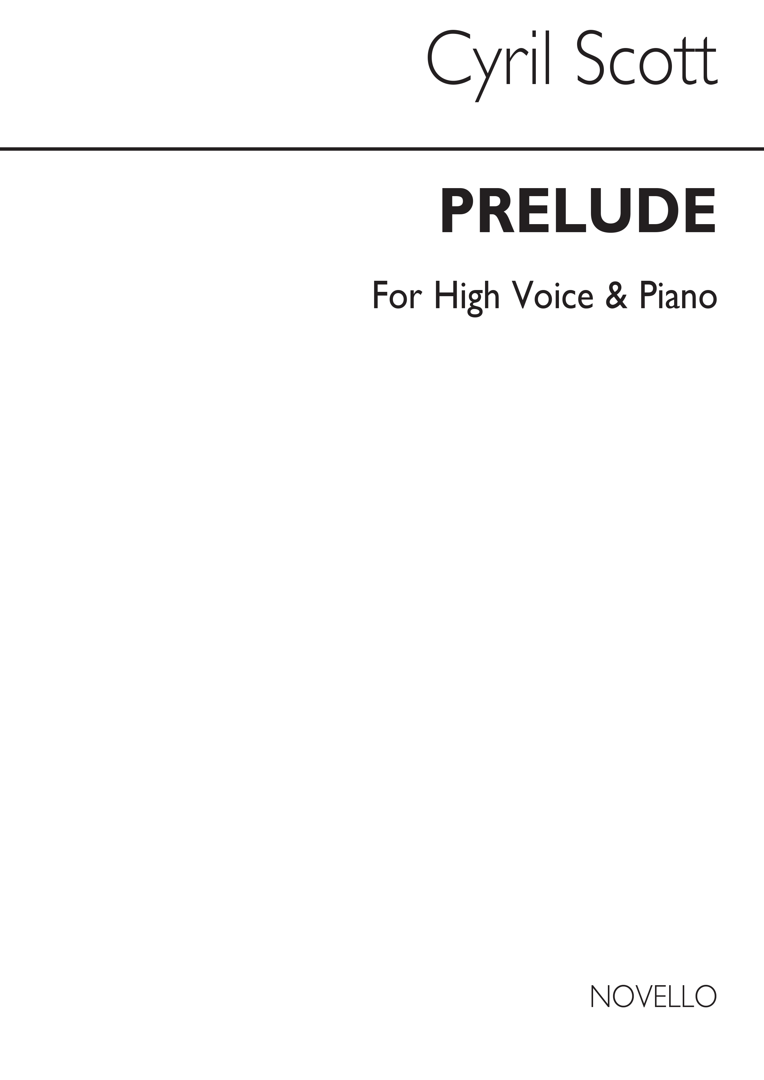 Cyril Scott: Prelude Op57 No.1-high Voice/Piano (Key-d): High Voice: Vocal Work