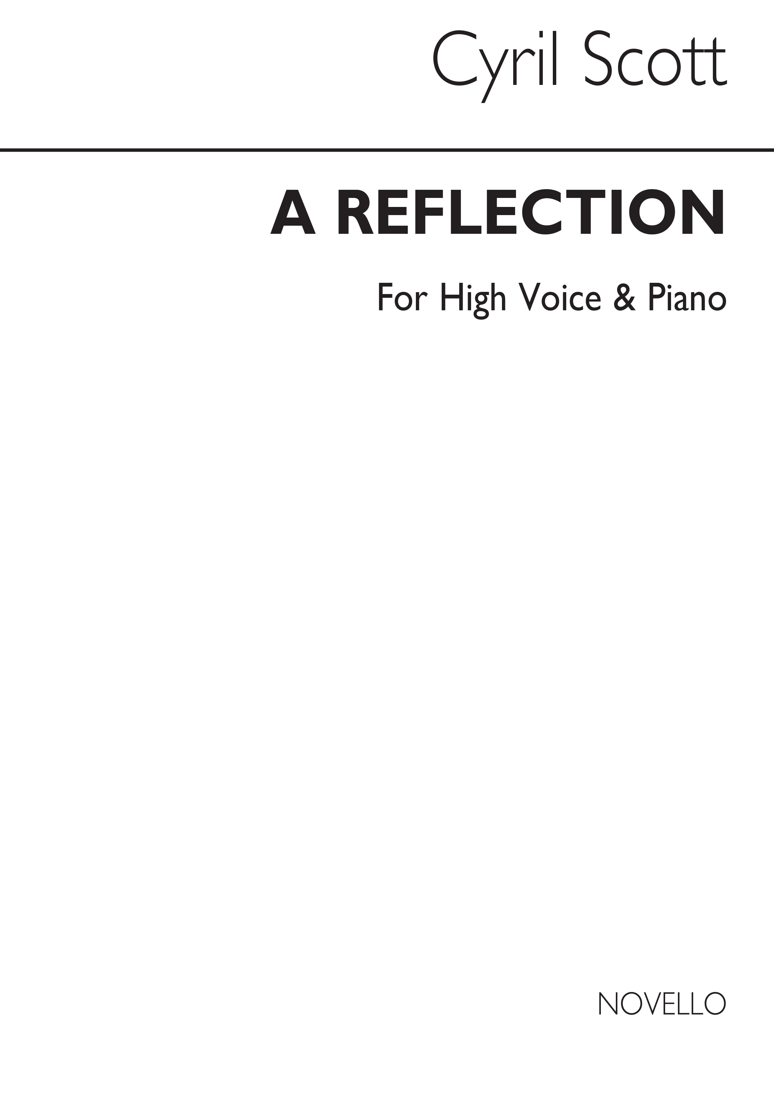 Cyril Scott: A Reflection-high Voice/Piano (Key-f): High Voice: Vocal Work
