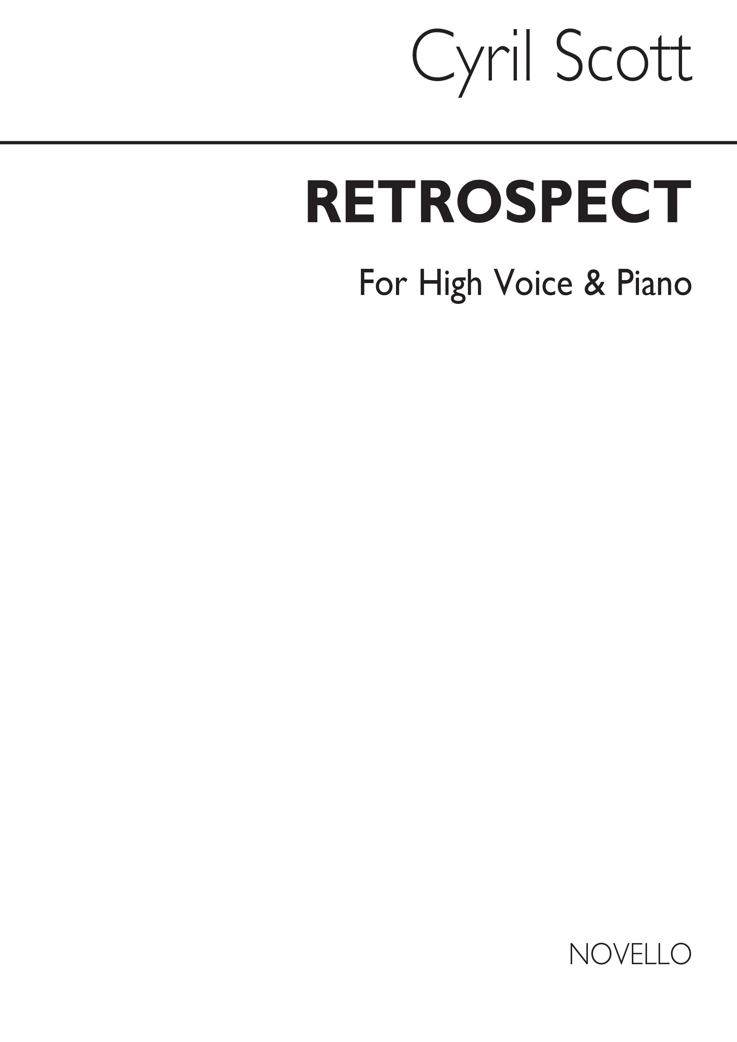 Cyril Scott: Retrospect-high Voice/Piano (Key-d): High Voice: Vocal Work