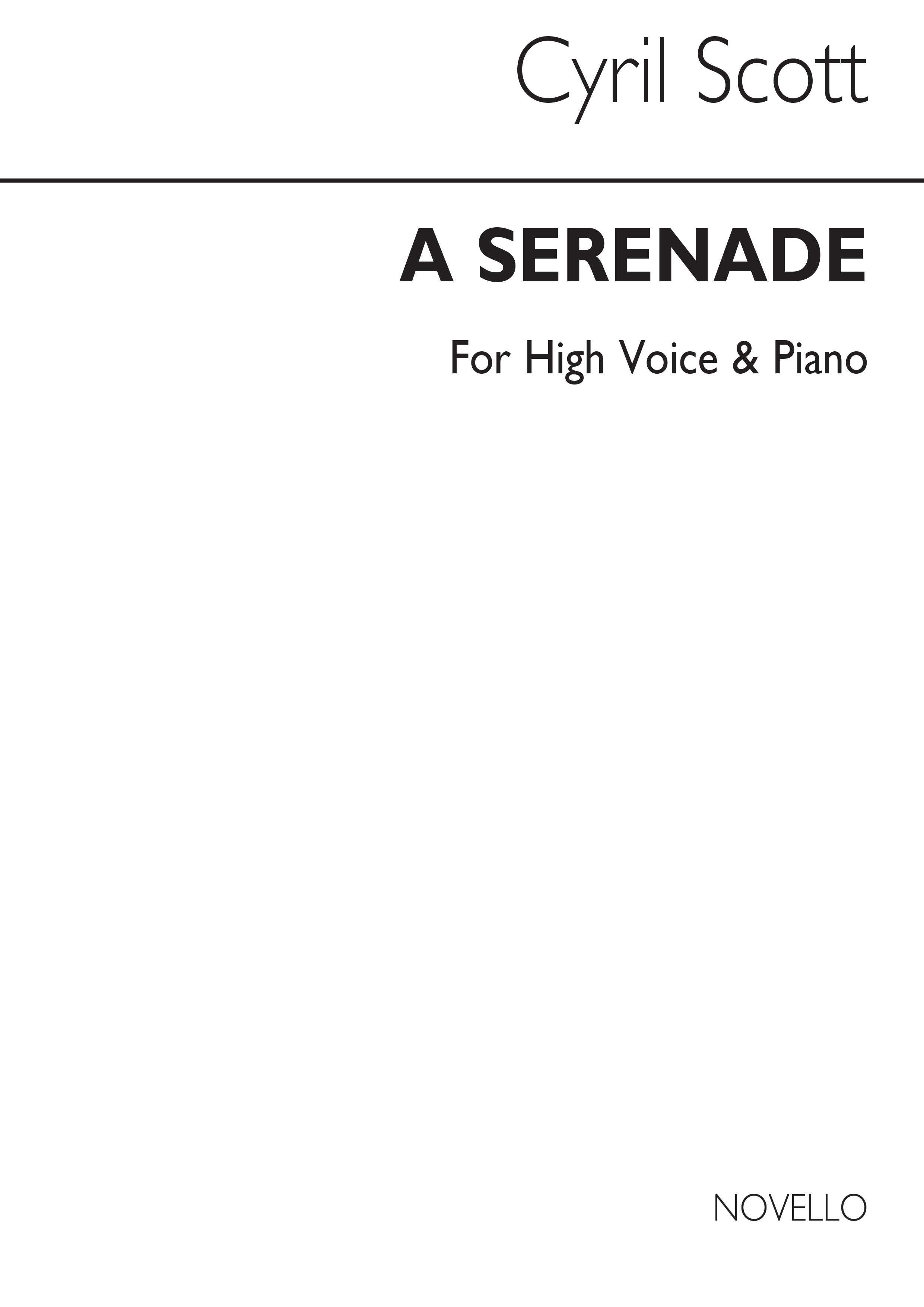 Cyril Scott: A Serenade Op61 No.1-high Voice/Piano (Key-f): High Voice: Vocal