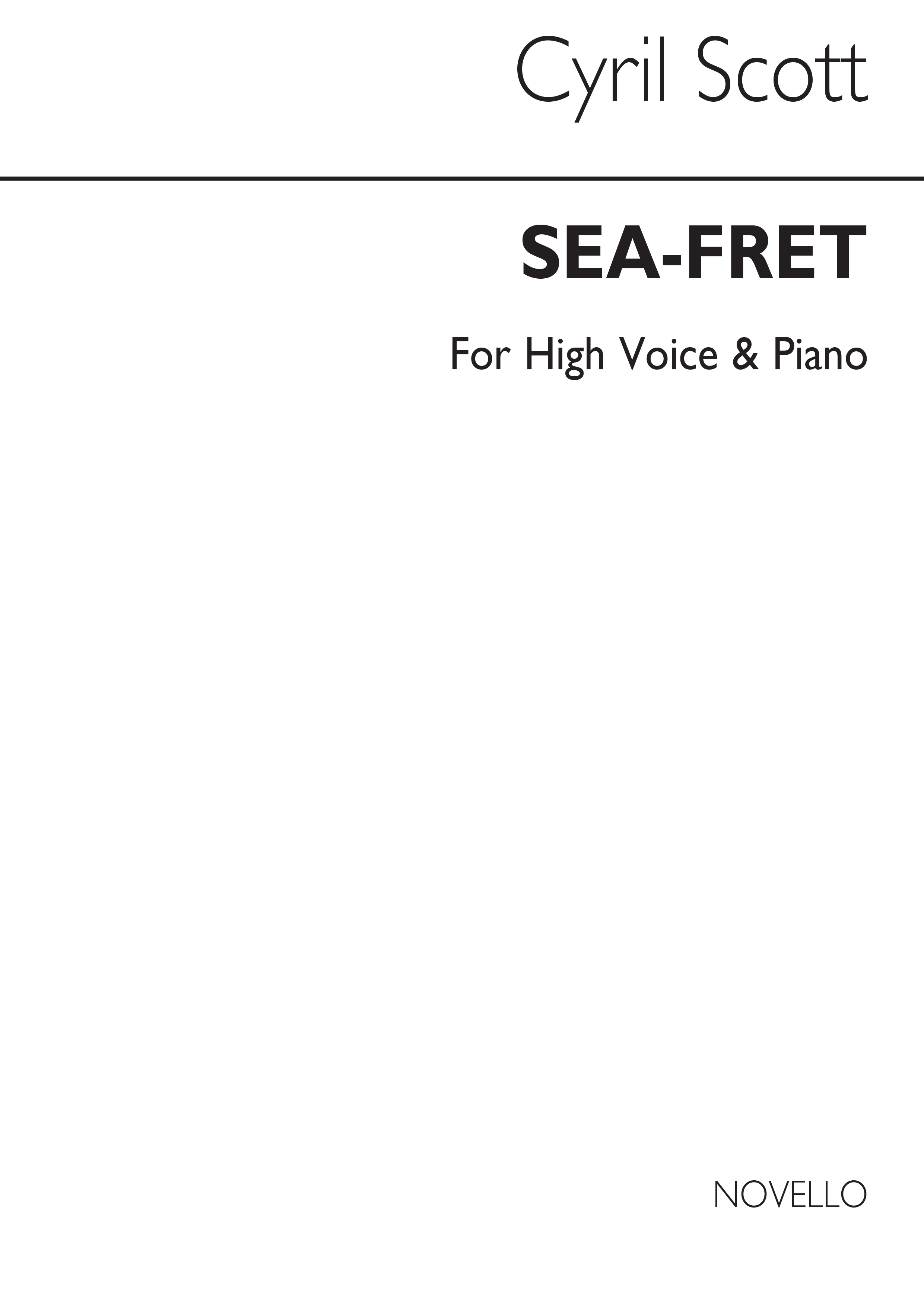 Cyril Scott: Sea Fret-high Voice/Piano: High Voice: Vocal Work
