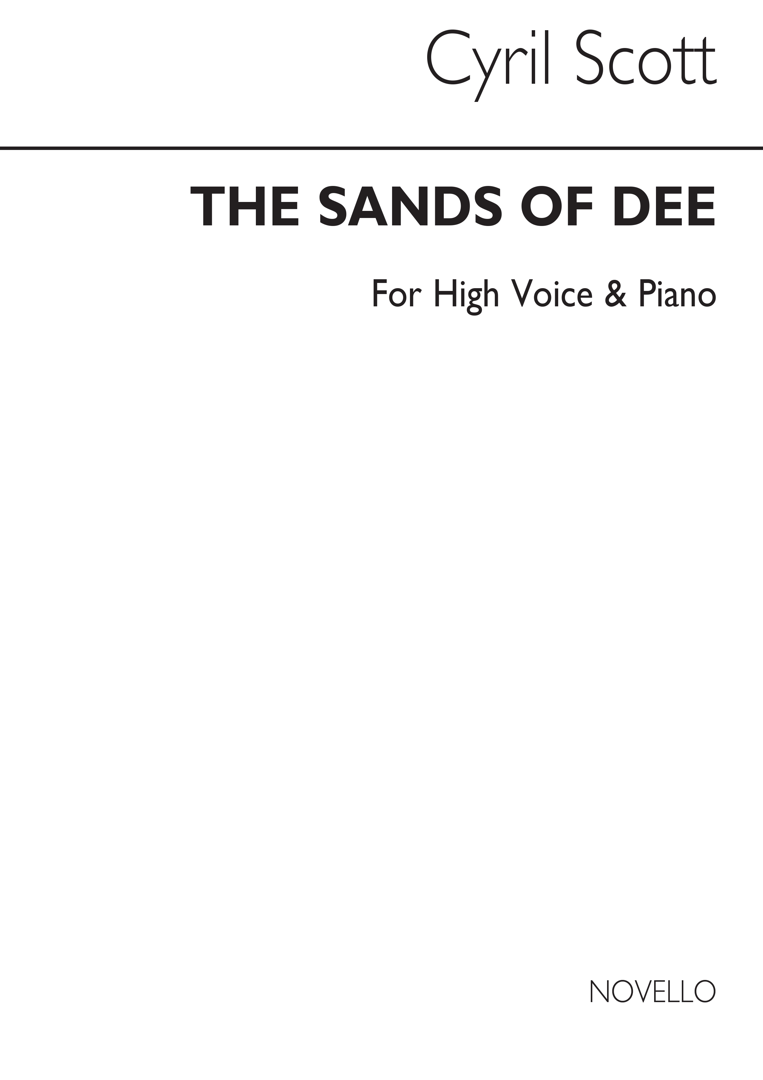 Cyril Scott: The Sands Of Dee-high Voice/Piano (Key-e Flat): High Voice: Vocal