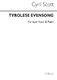Cyril Scott: Tyrolese Evensong - Low Voice/Piano (Key-c): Low Voice: Vocal Work