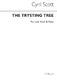 Cyril Scott: The Trysting Tree Op72 No.3 (Key-c): Low Voice: Vocal Work